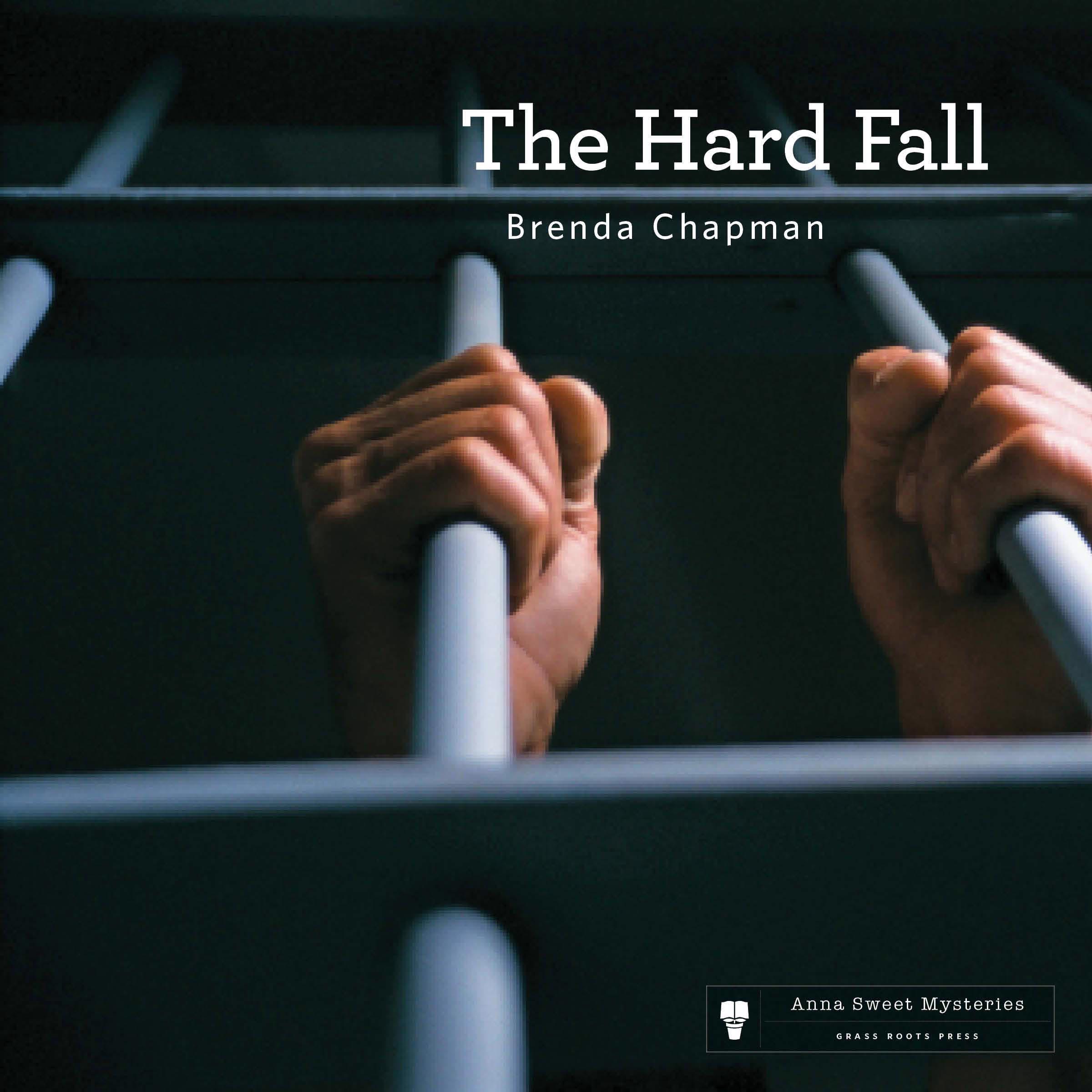 The Hard Fall