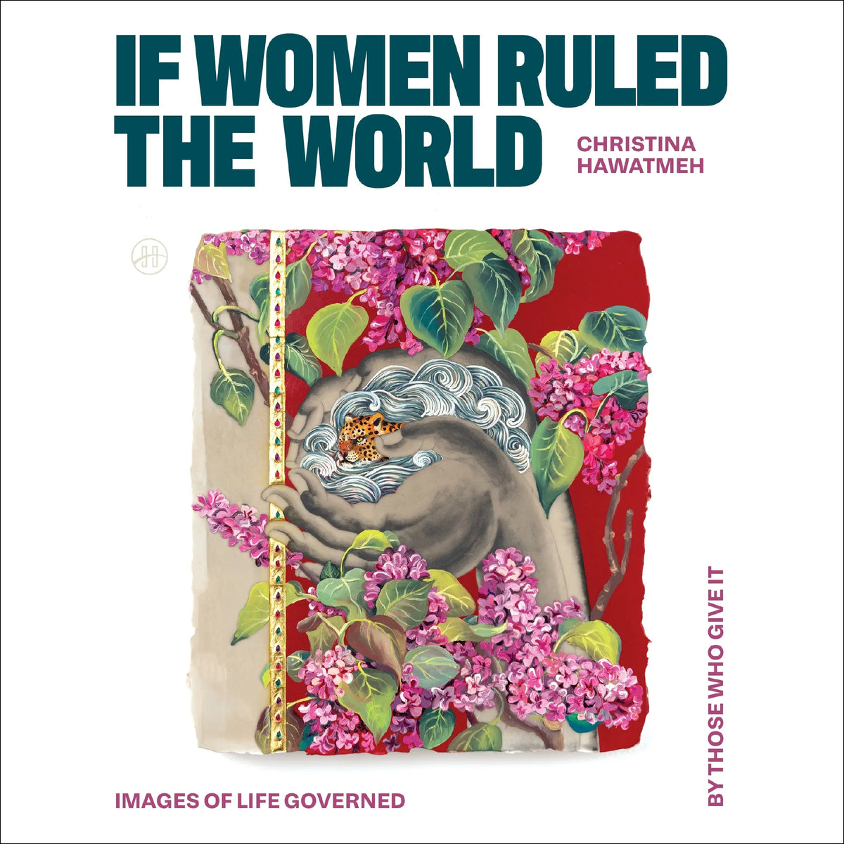 If Women Ruled the World