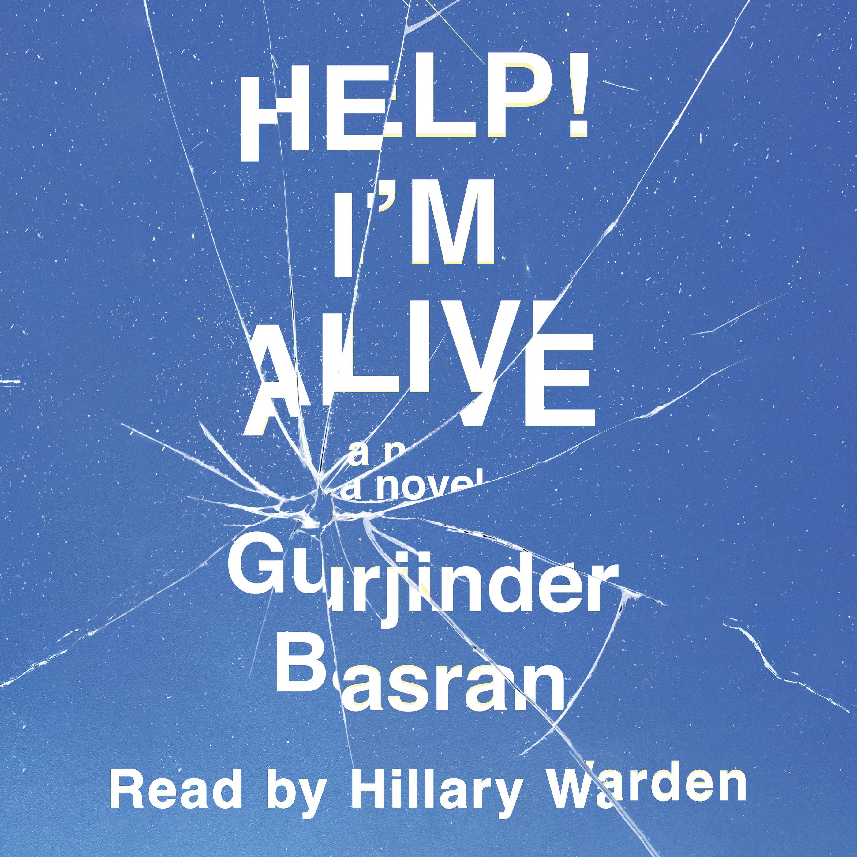 Help! I’m Alive