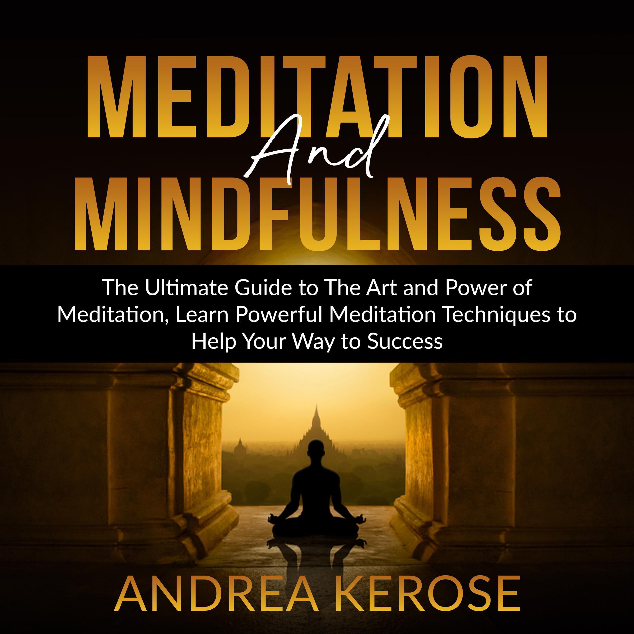 Meditation and Mindfulness: