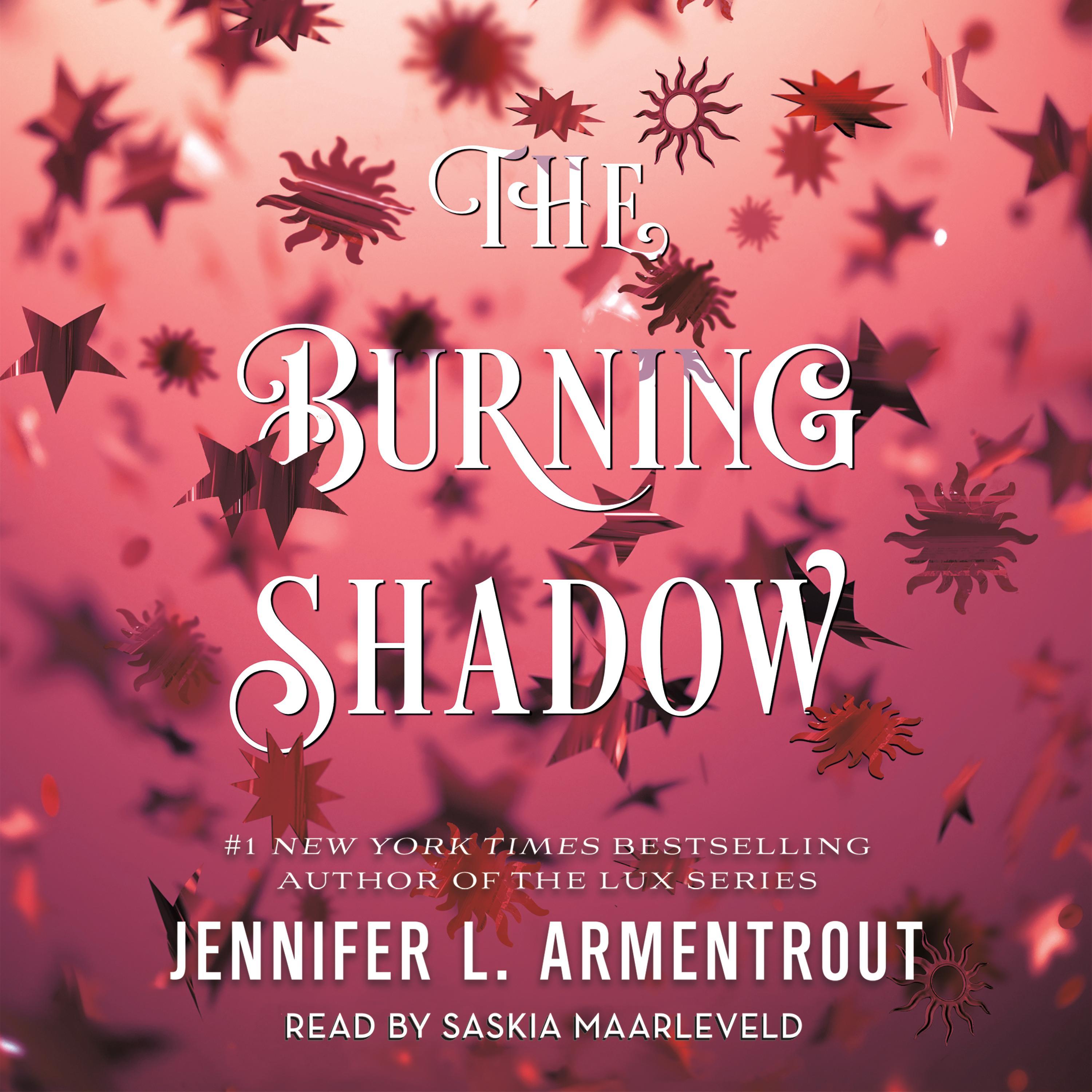 The Burning Shadow