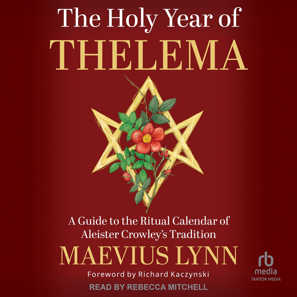 The Holy Year of Thelema