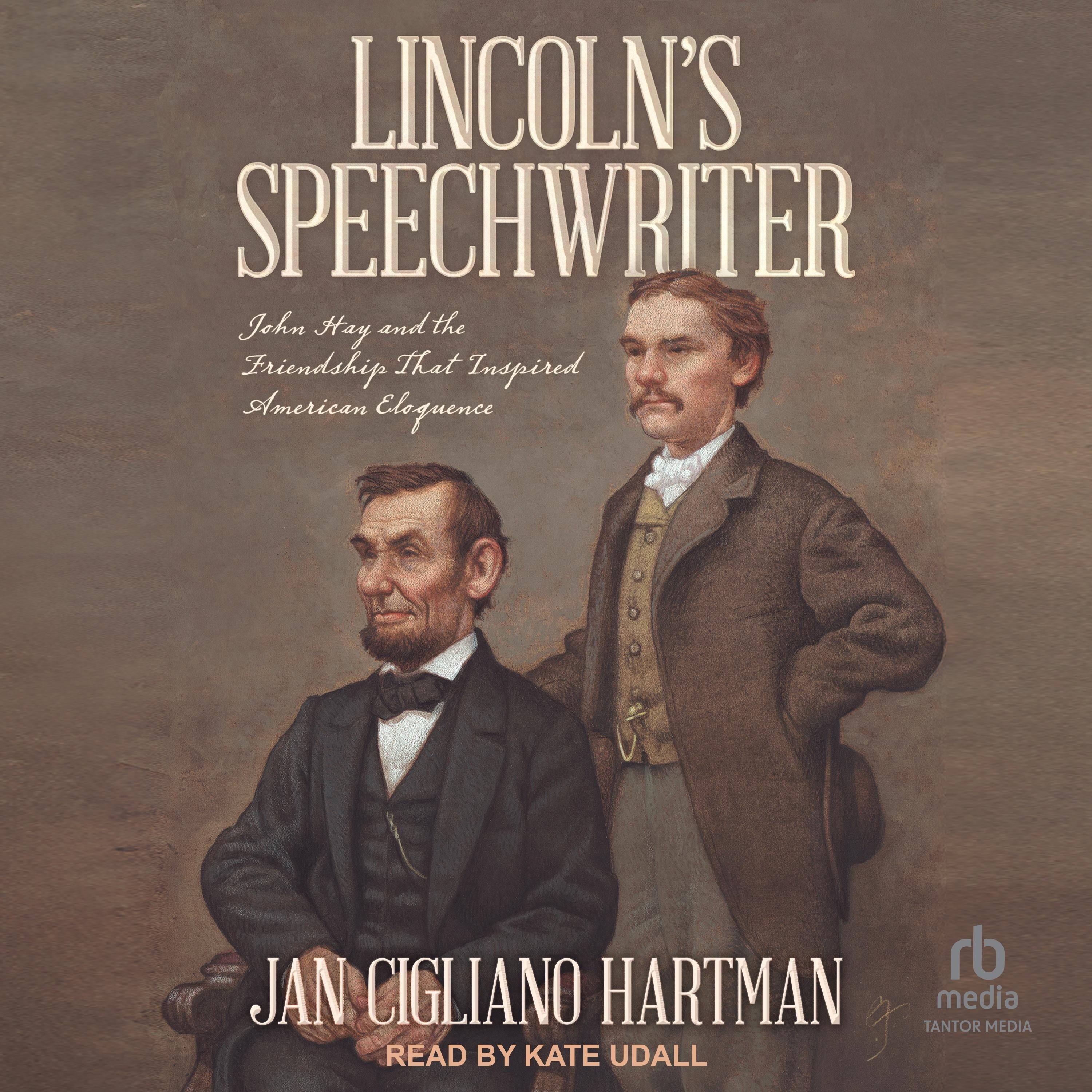 Lincoln's Speechwriter