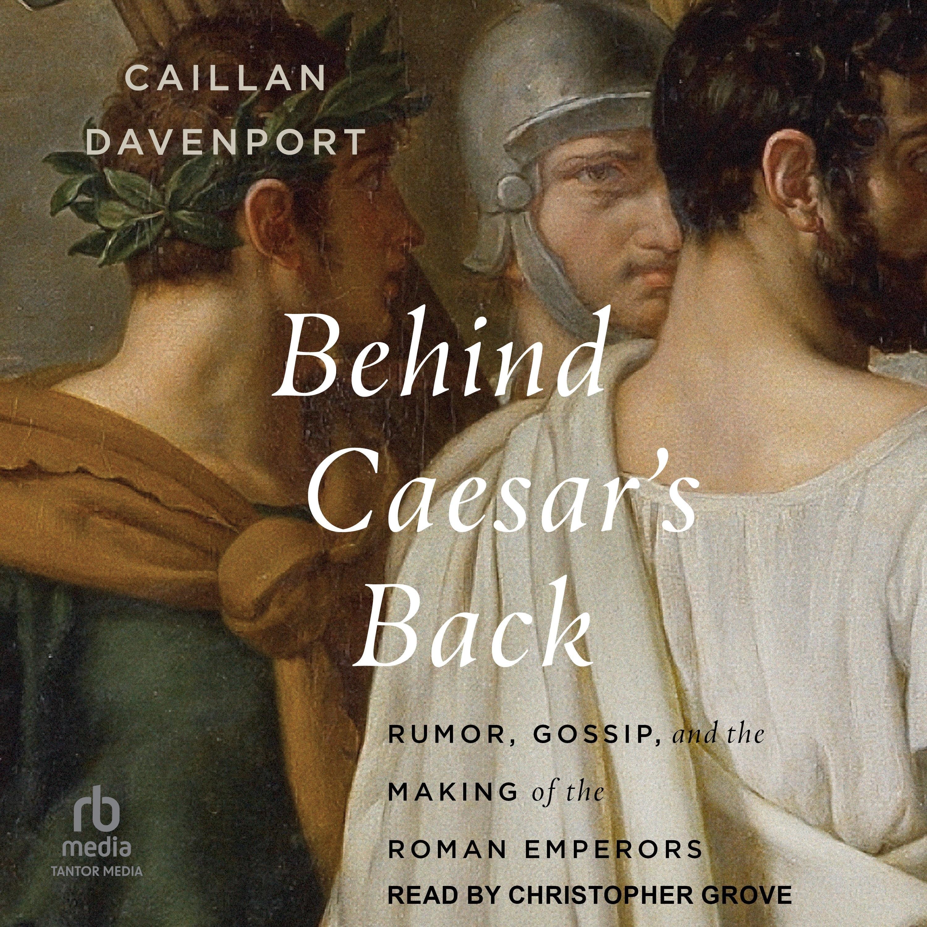 Behind Caesar's Back
