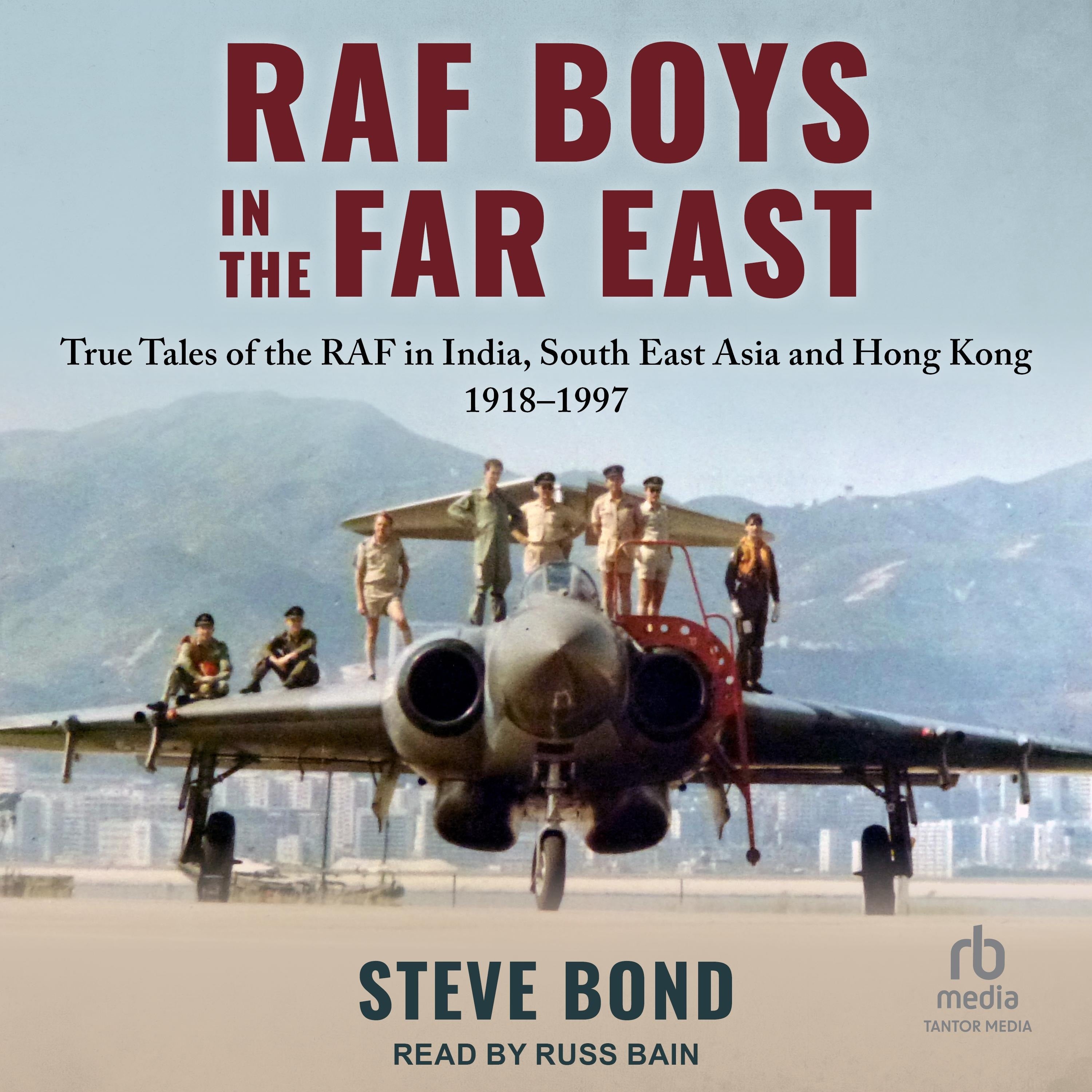 RAF Boys in the Far East