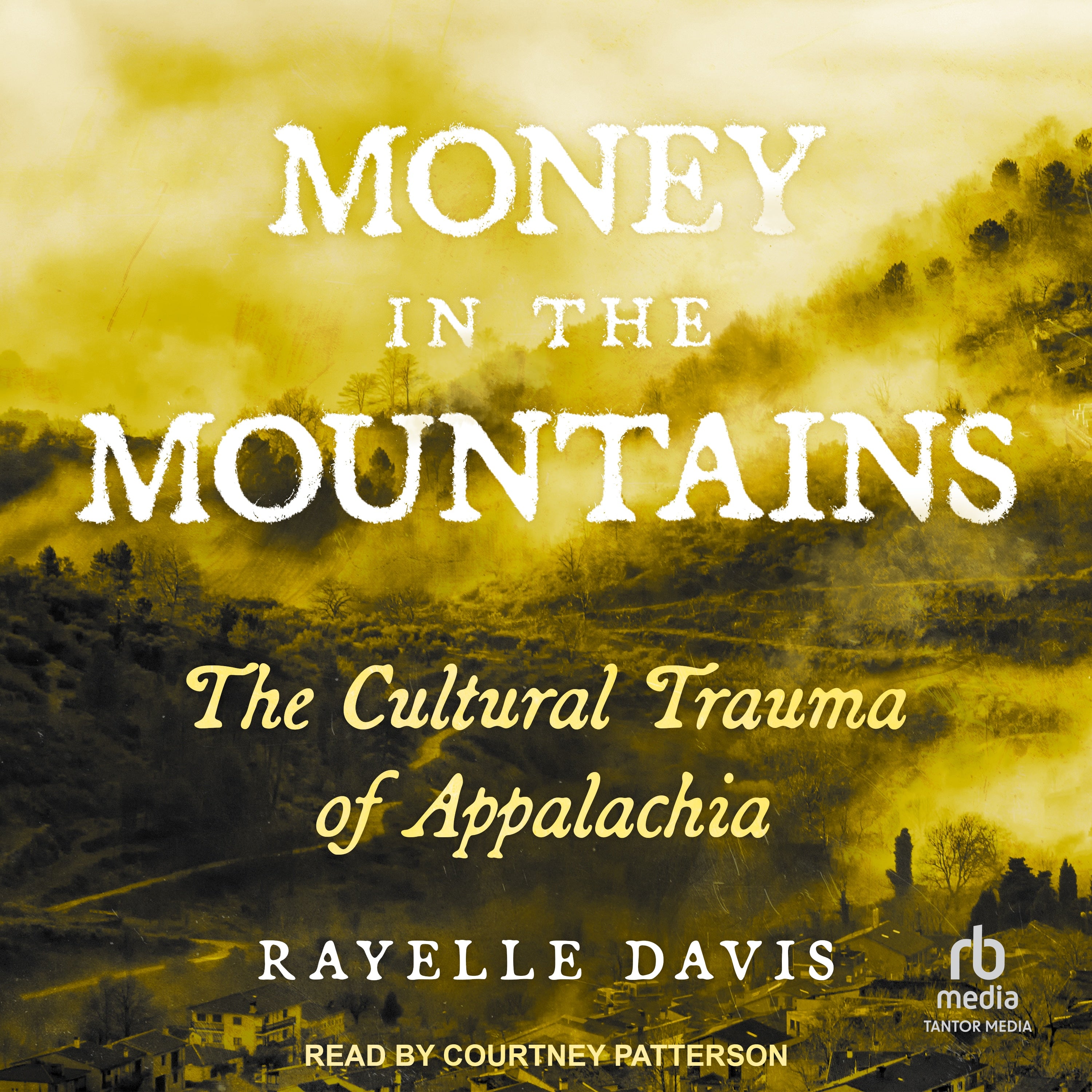 Money in the Mountains