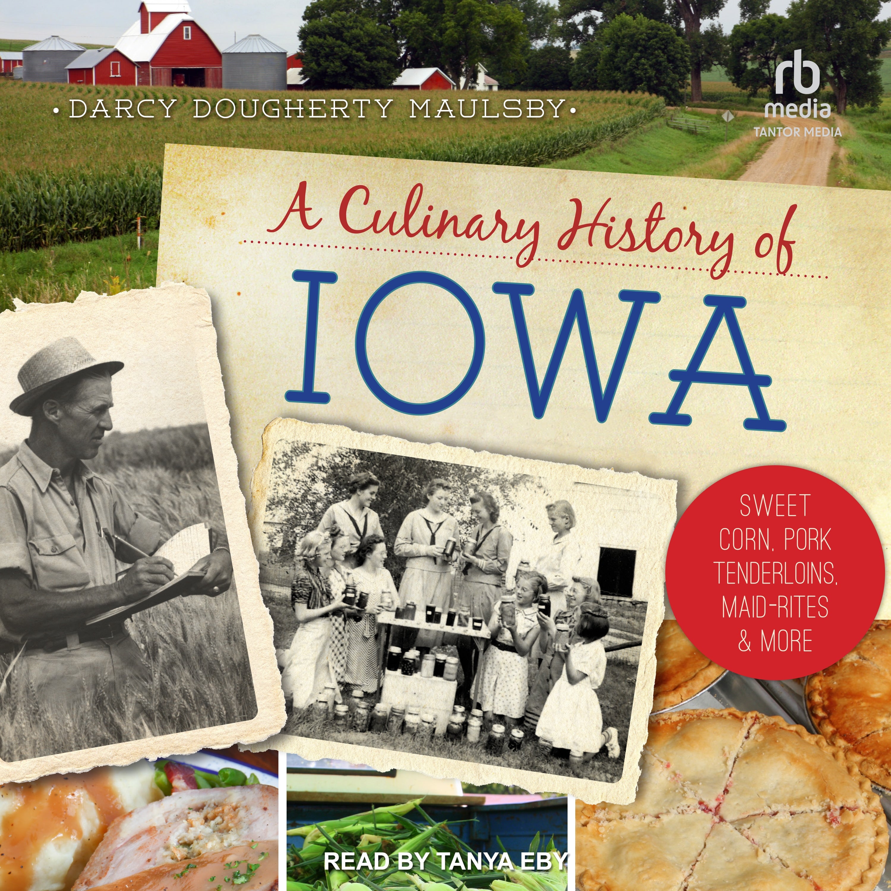 A Culinary History of Iowa