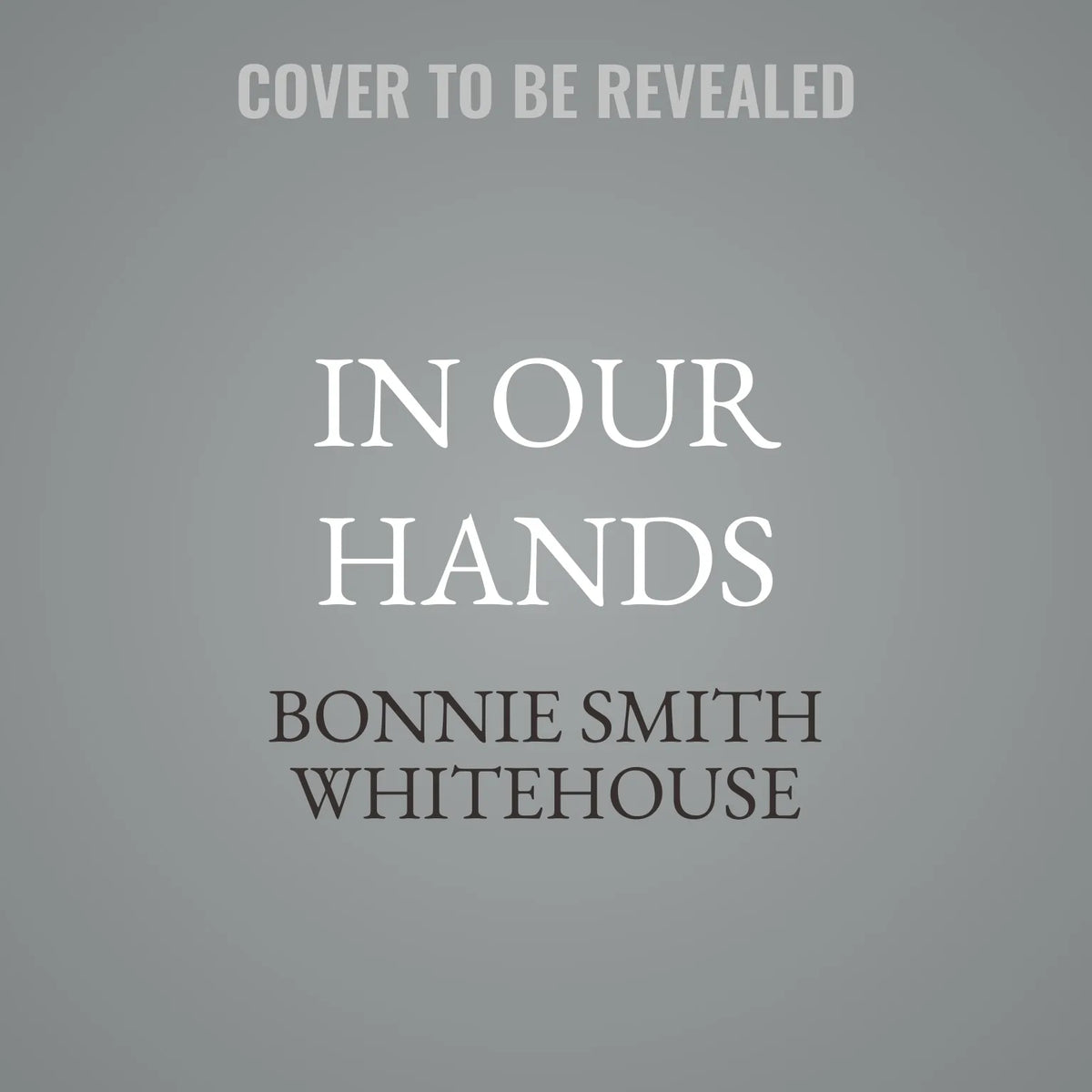 In Our Hands