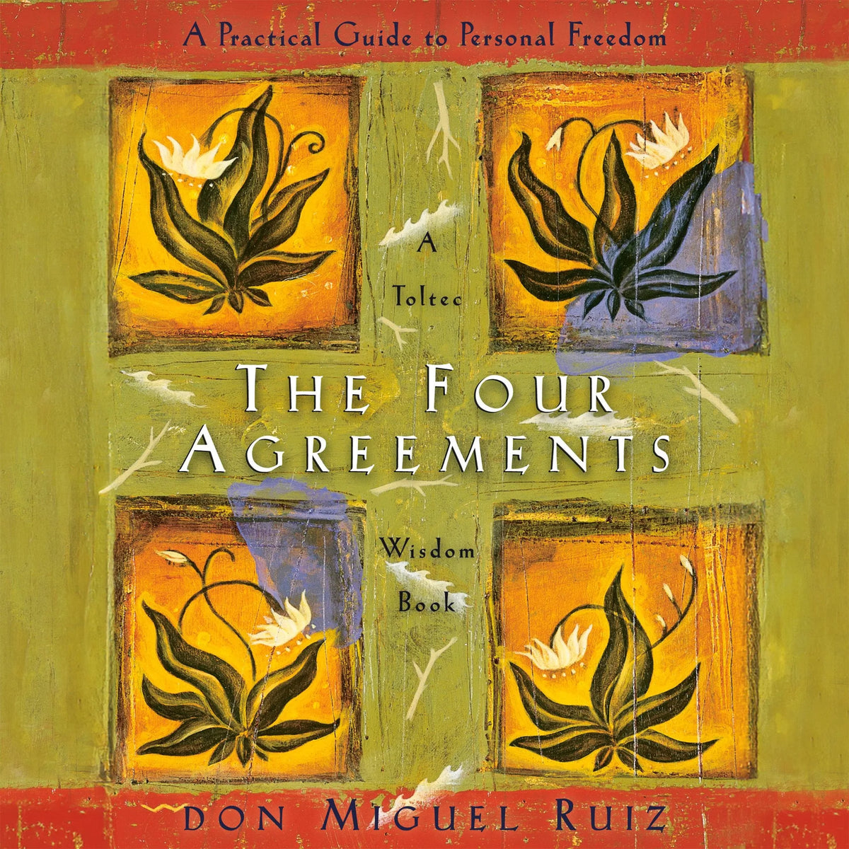 The Four Agreements