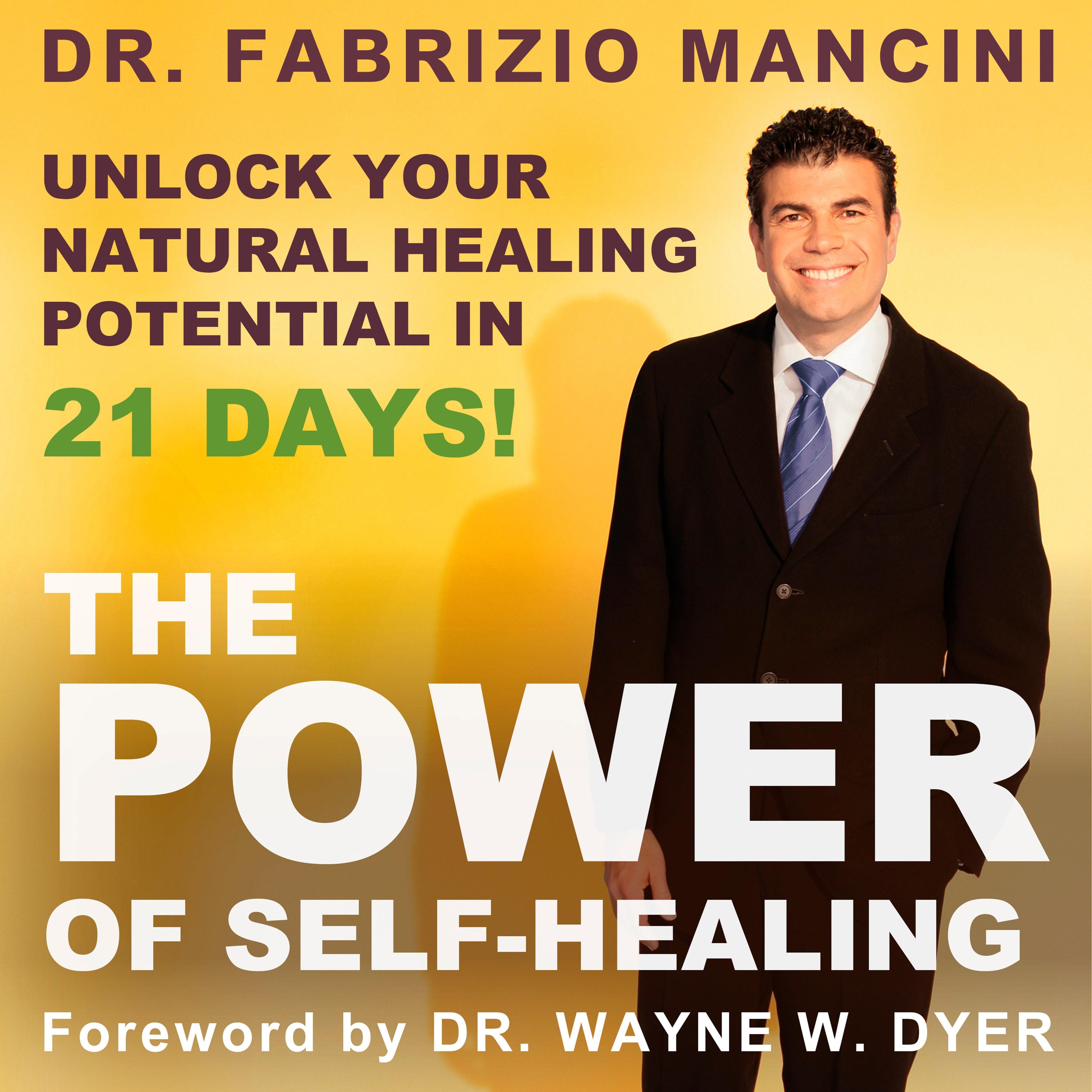 The Power of Self-Healing