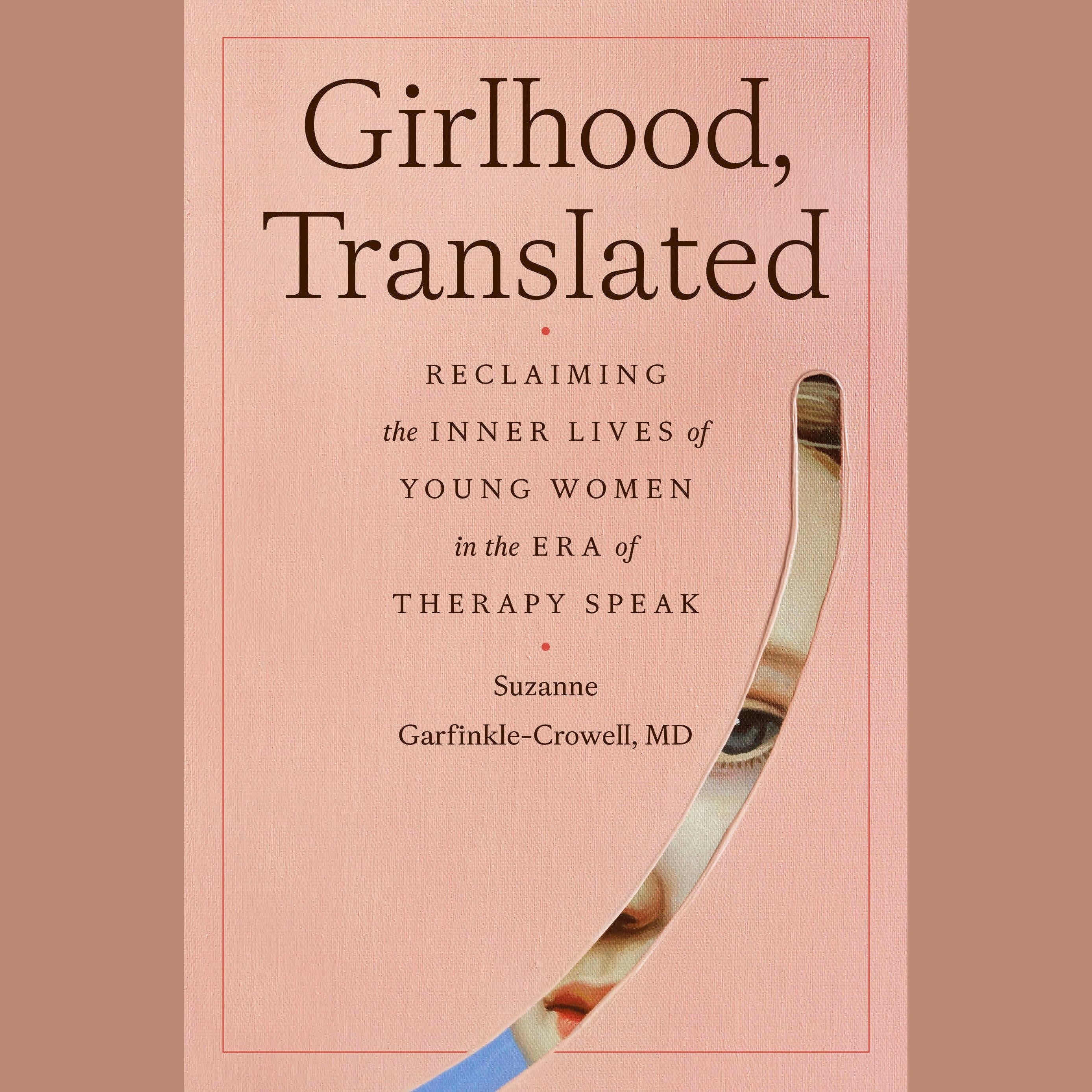 Girlhood, Translated
