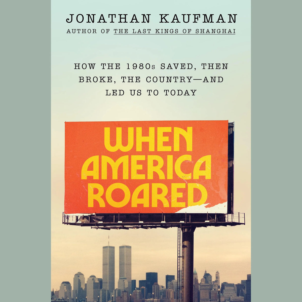 When America Roared