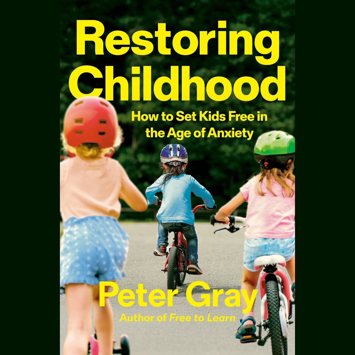 Restoring Childhood