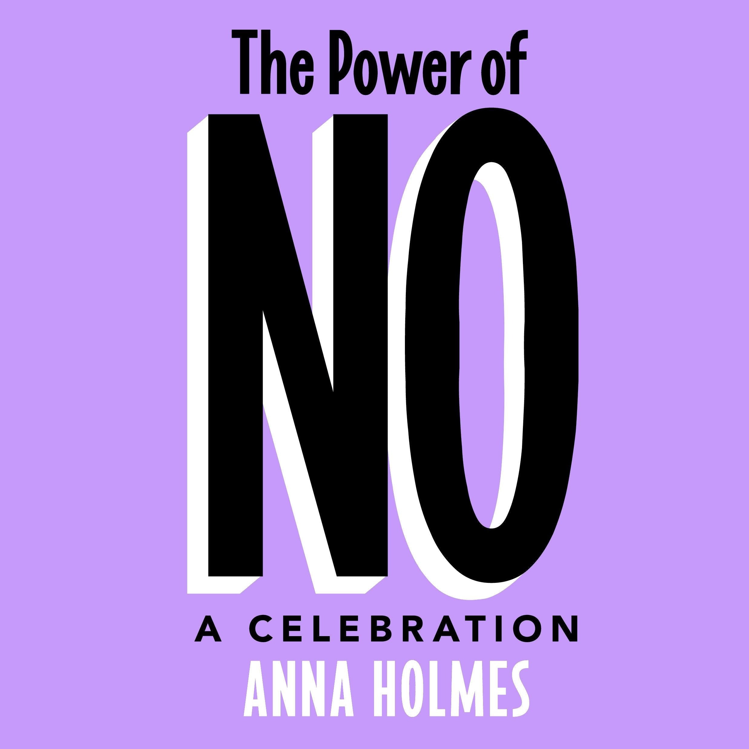 The Power of No