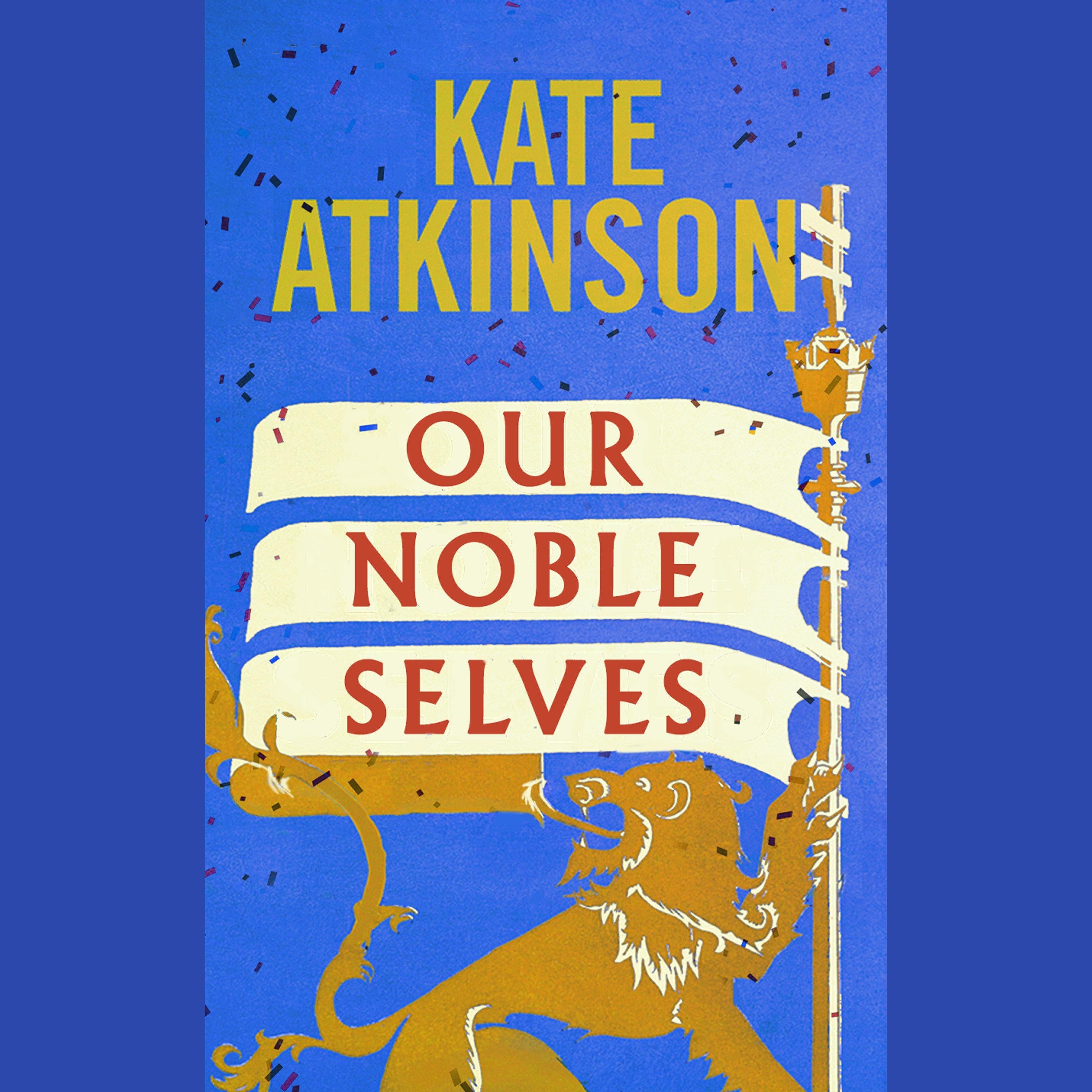 Our Noble Selves