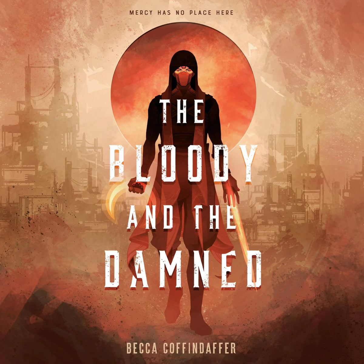The Bloody and the Damned
