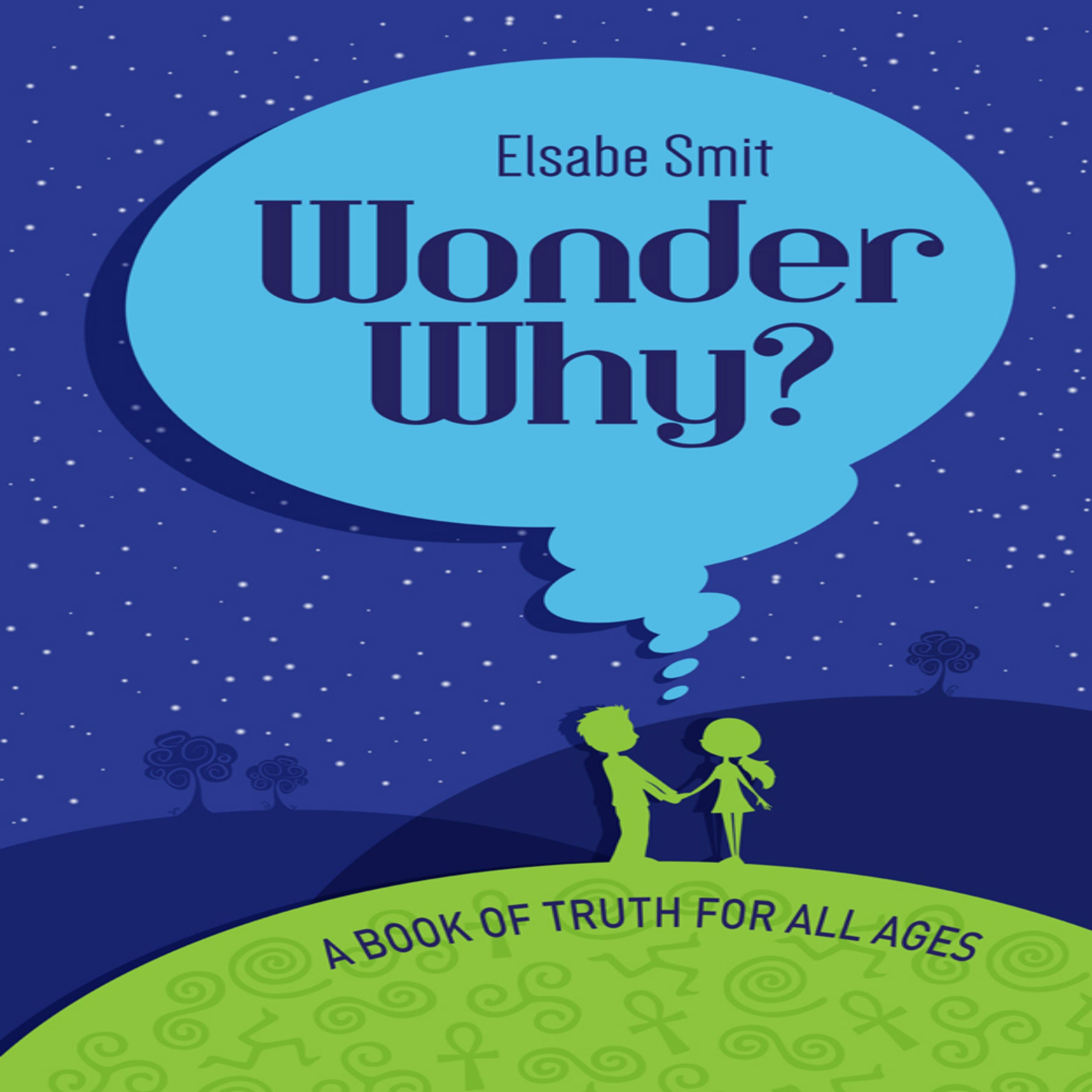 Wonder Why?