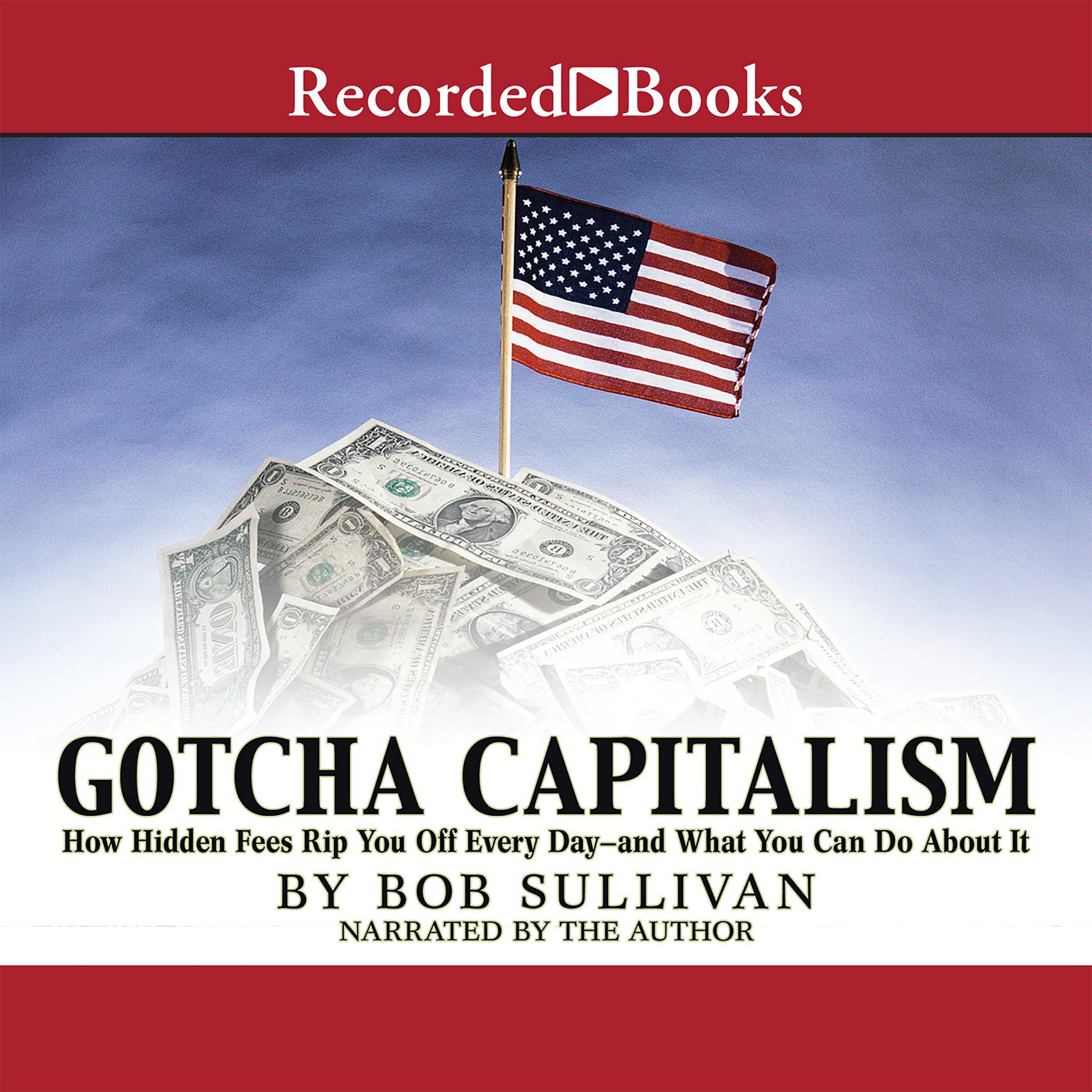 Gotcha Capitalism