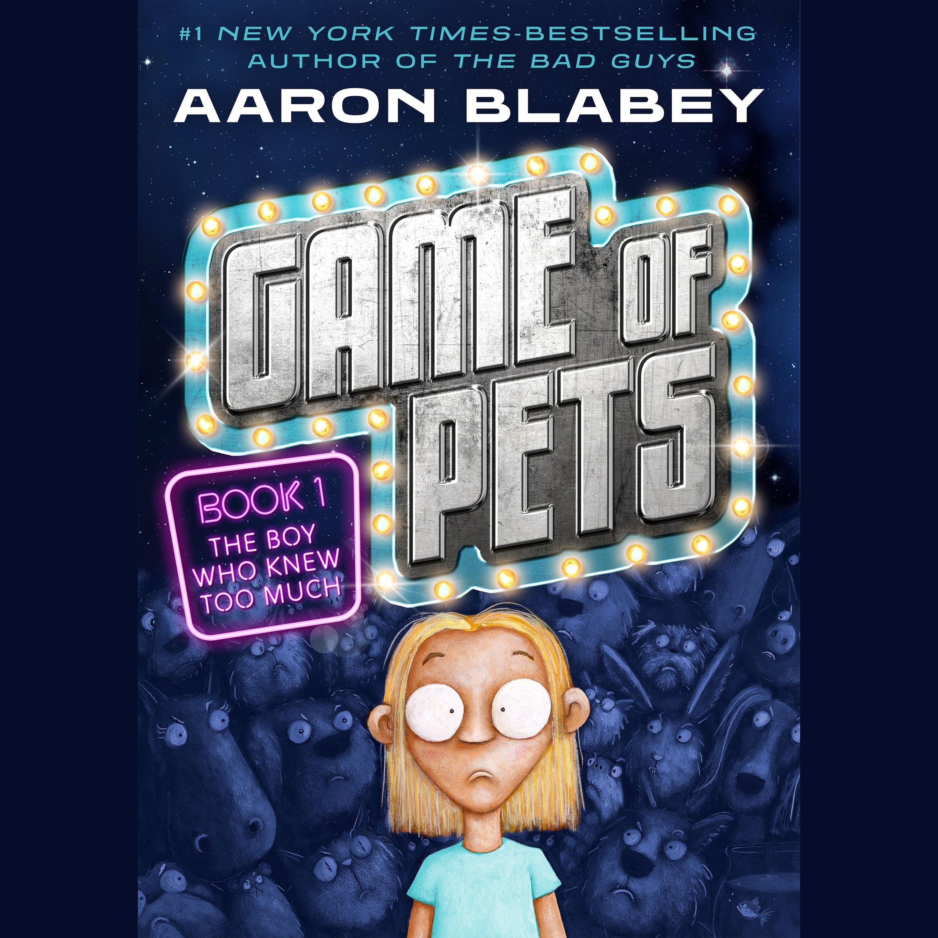 Game of Pets Book 1: The Boy Who Knew Too Much