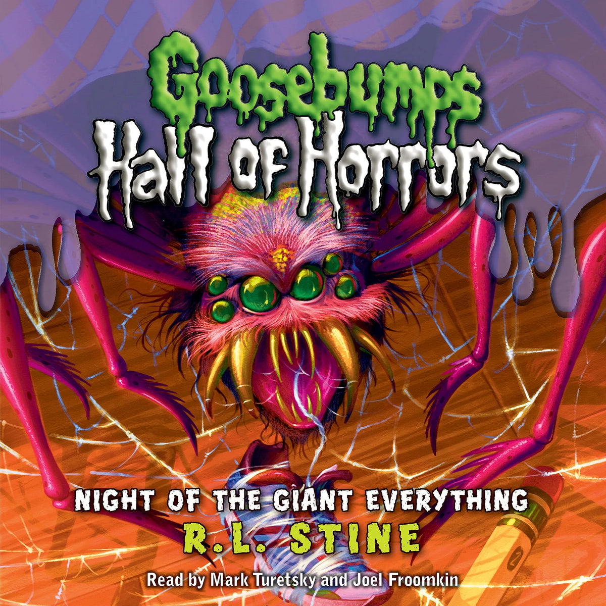 Night of the Giant Everything (Goosebumps Hall of Horrors #2)