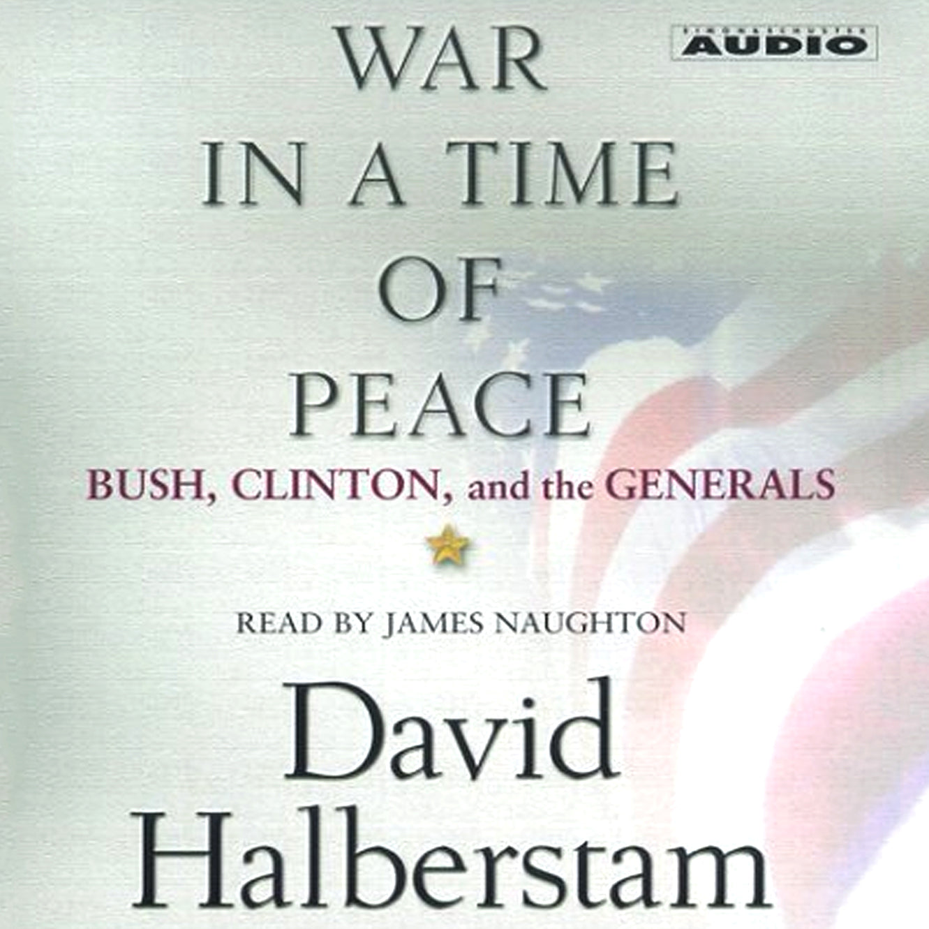 War in a Time of Peace