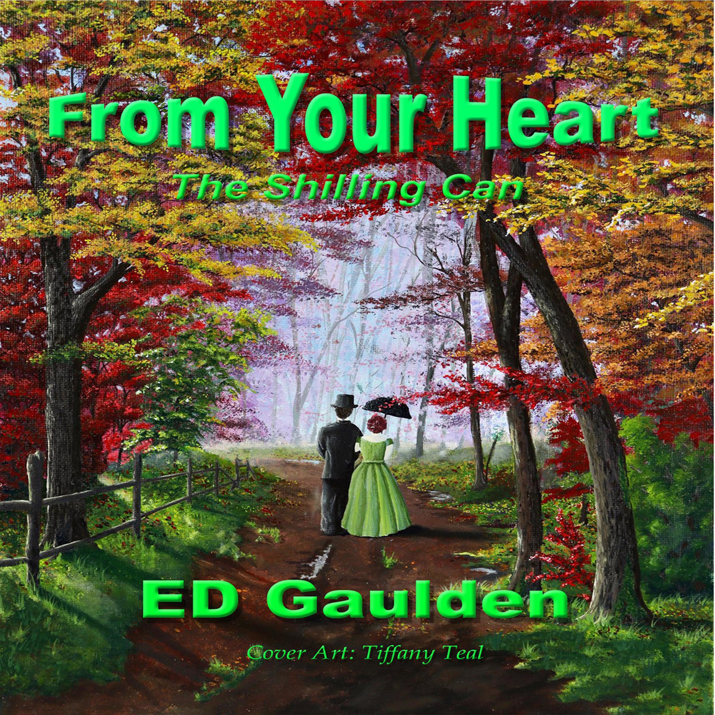 From Your Heart: The Shilling Can