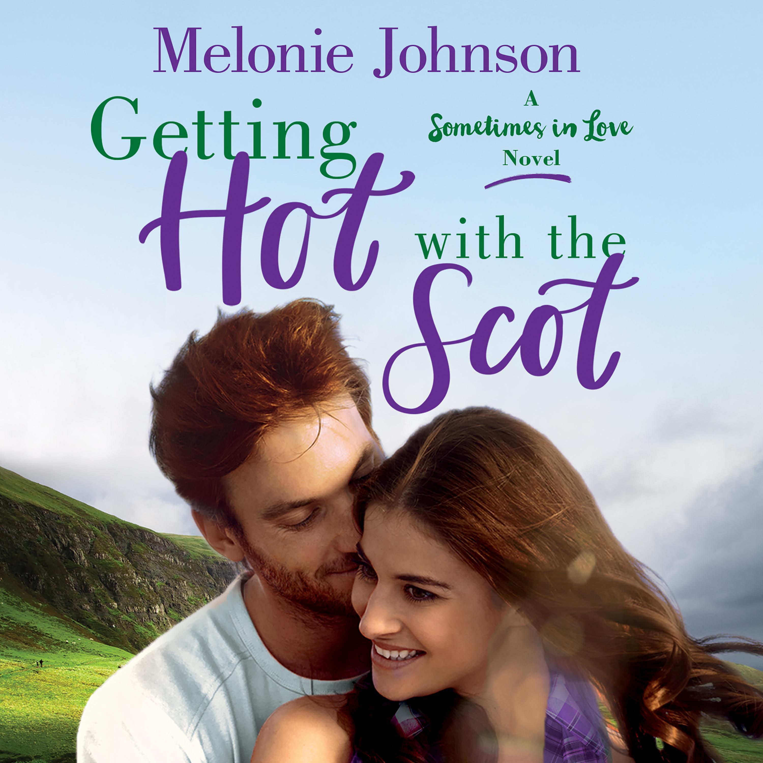 Getting Hot with the Scot