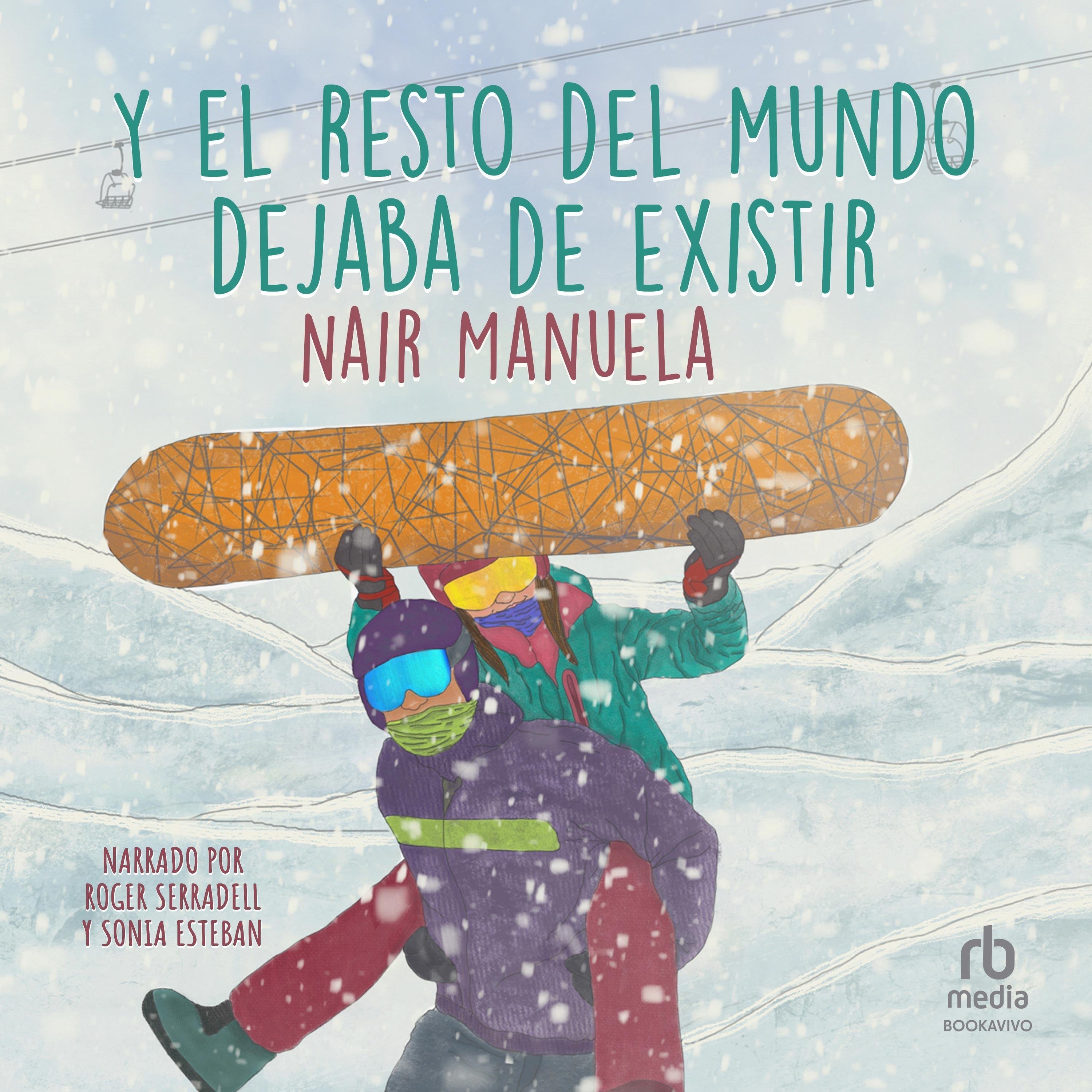 Y el resto del mundo dejaba de existir. Valientes 3