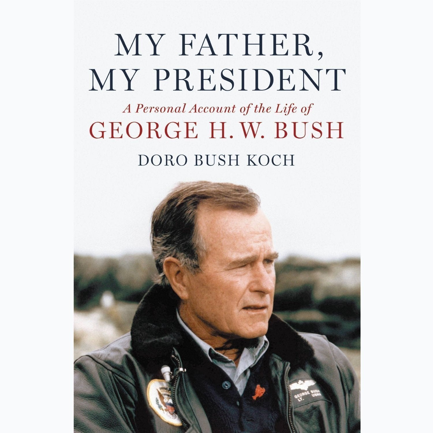My Father, My President