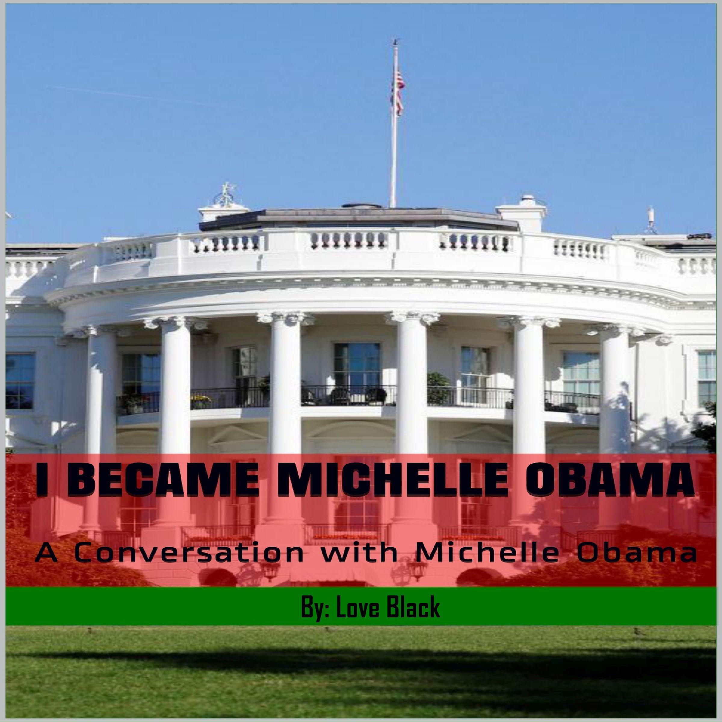 I Became Michelle Obama