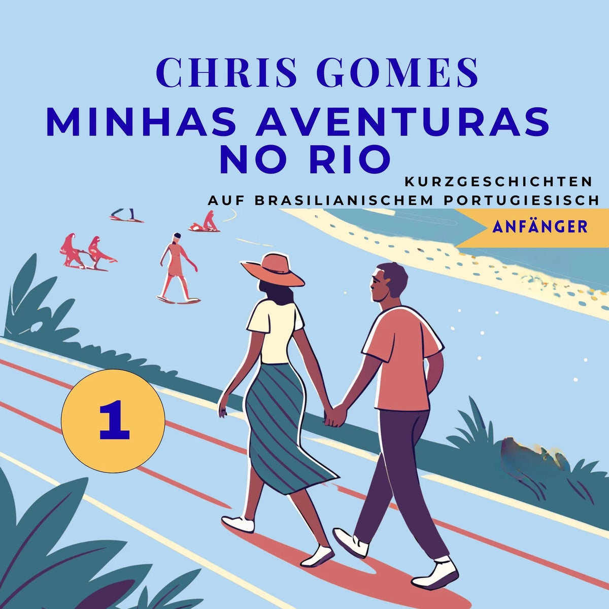 Minhas Aventuras no Rio 1