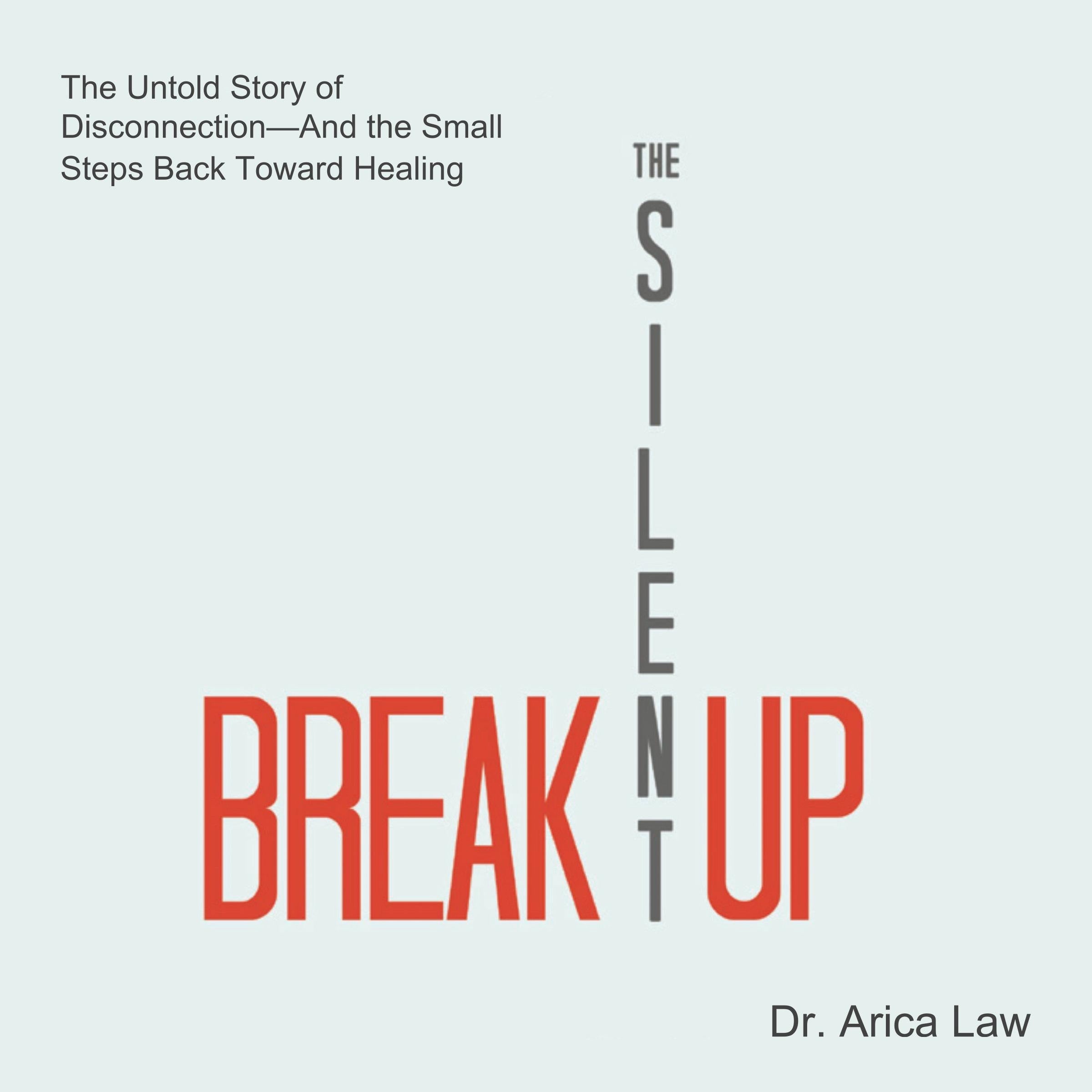 The Silent Breakup