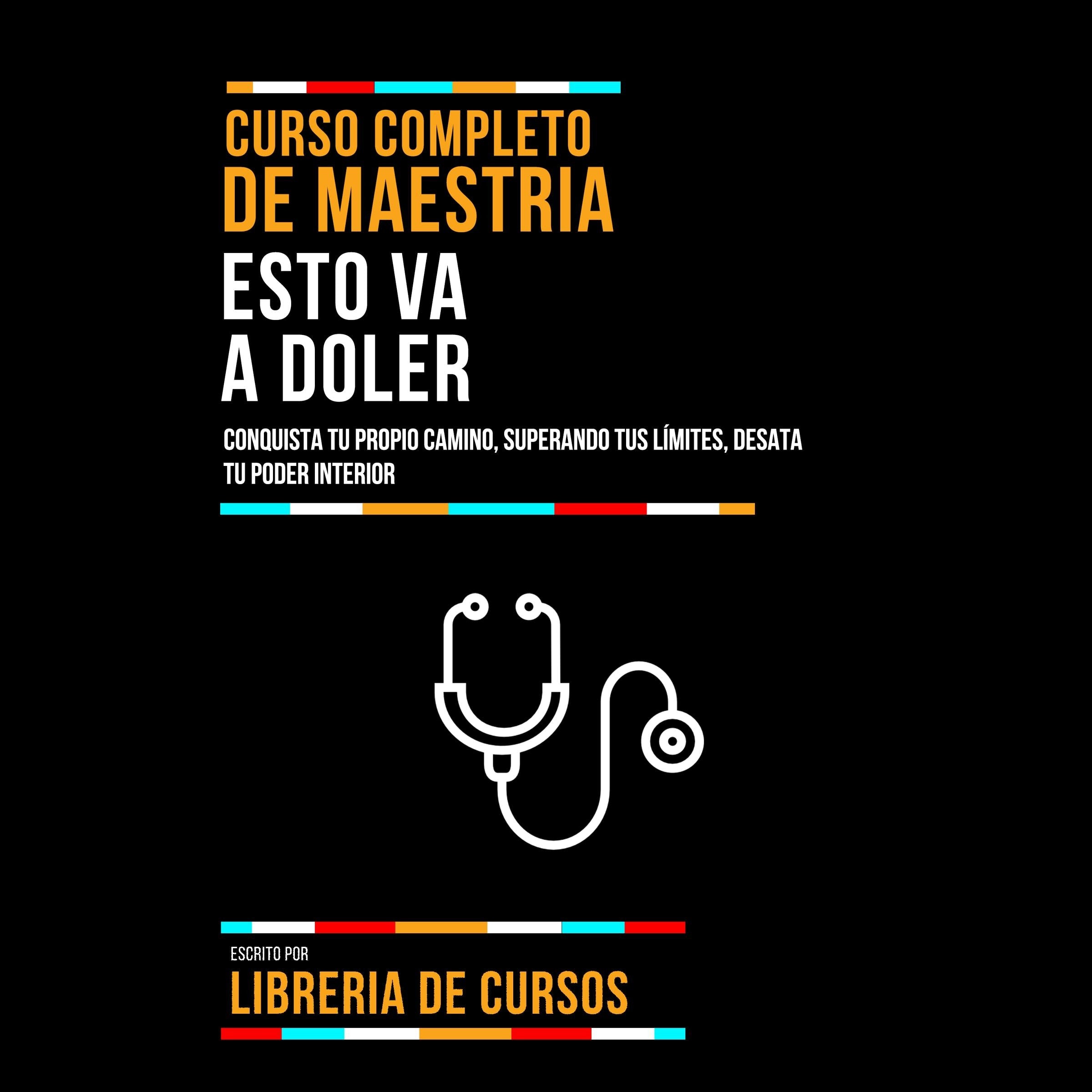 Curso Completo De Maestria Esto Va A Doler
