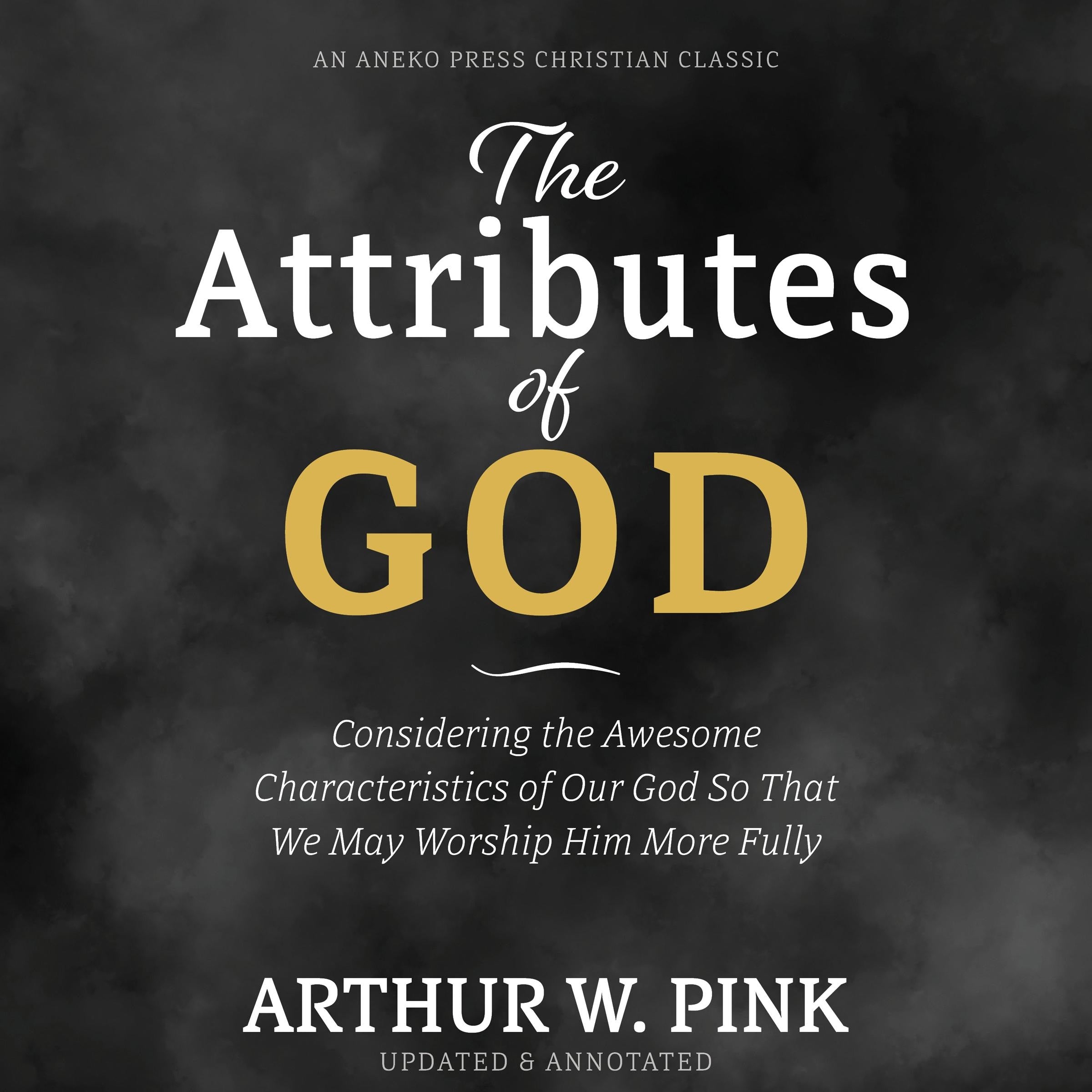The Attributes of God