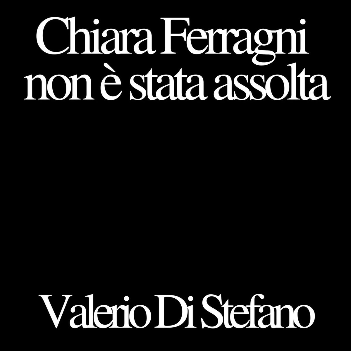 Chiara Ferragni non è stata assolta