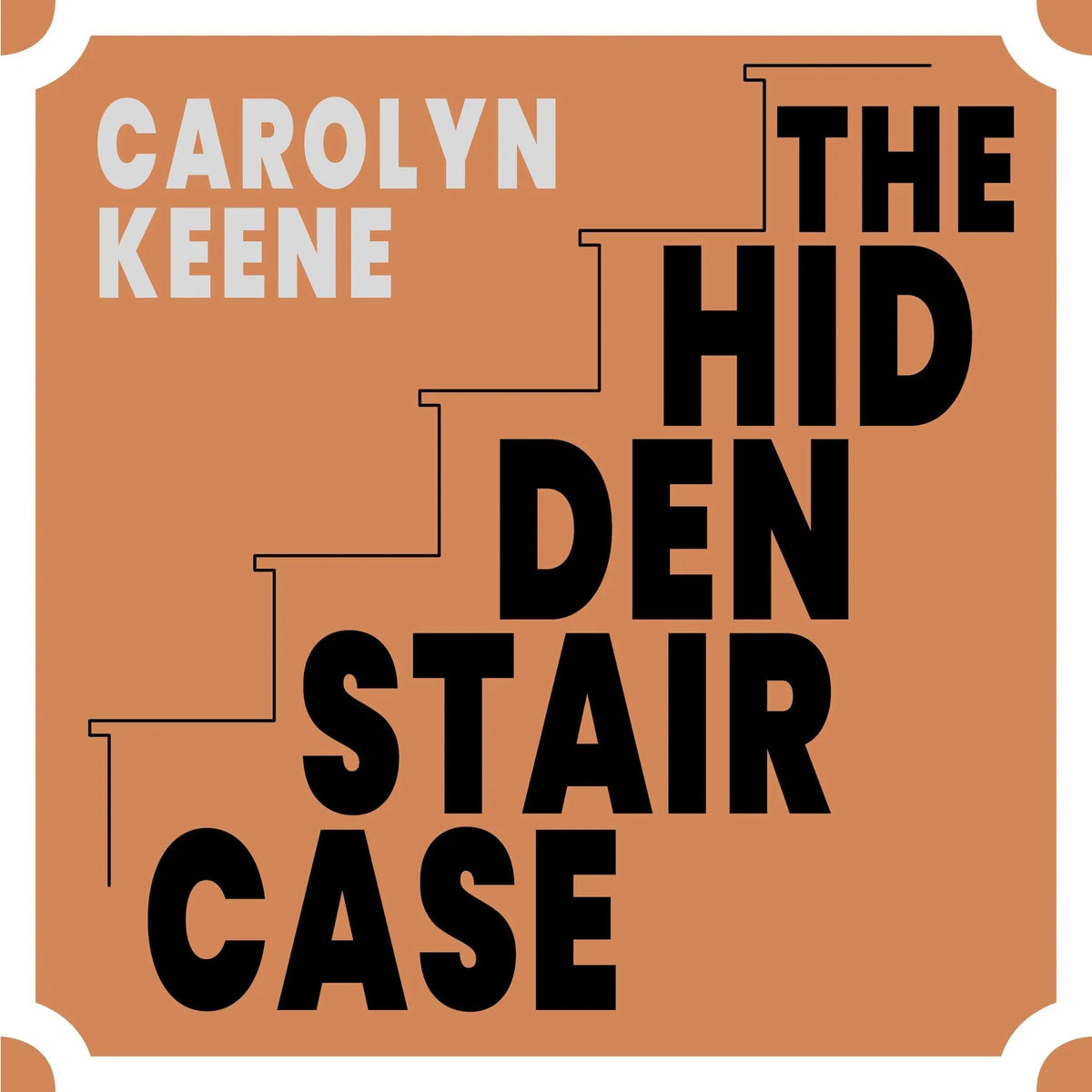The Hidden Staircase