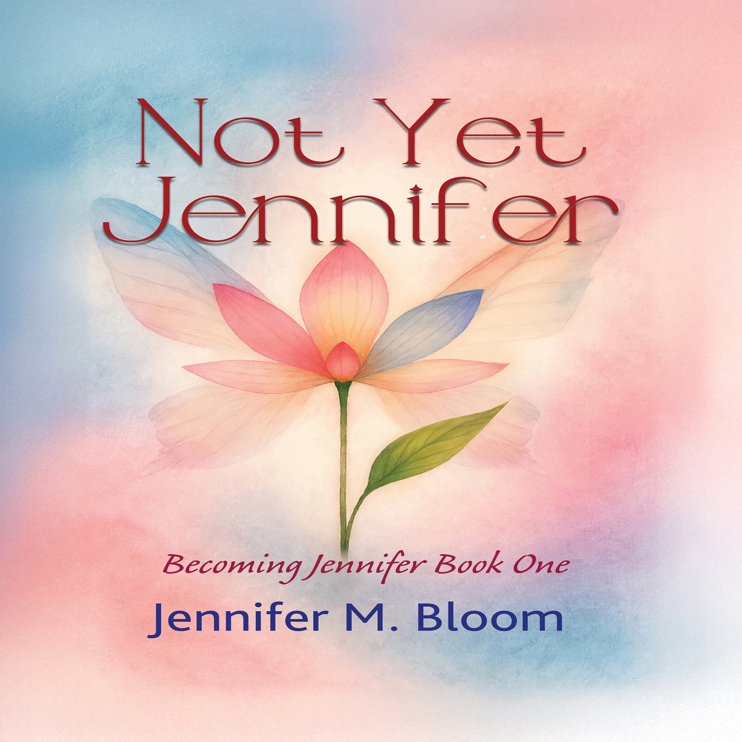 Not Yet Jennifer