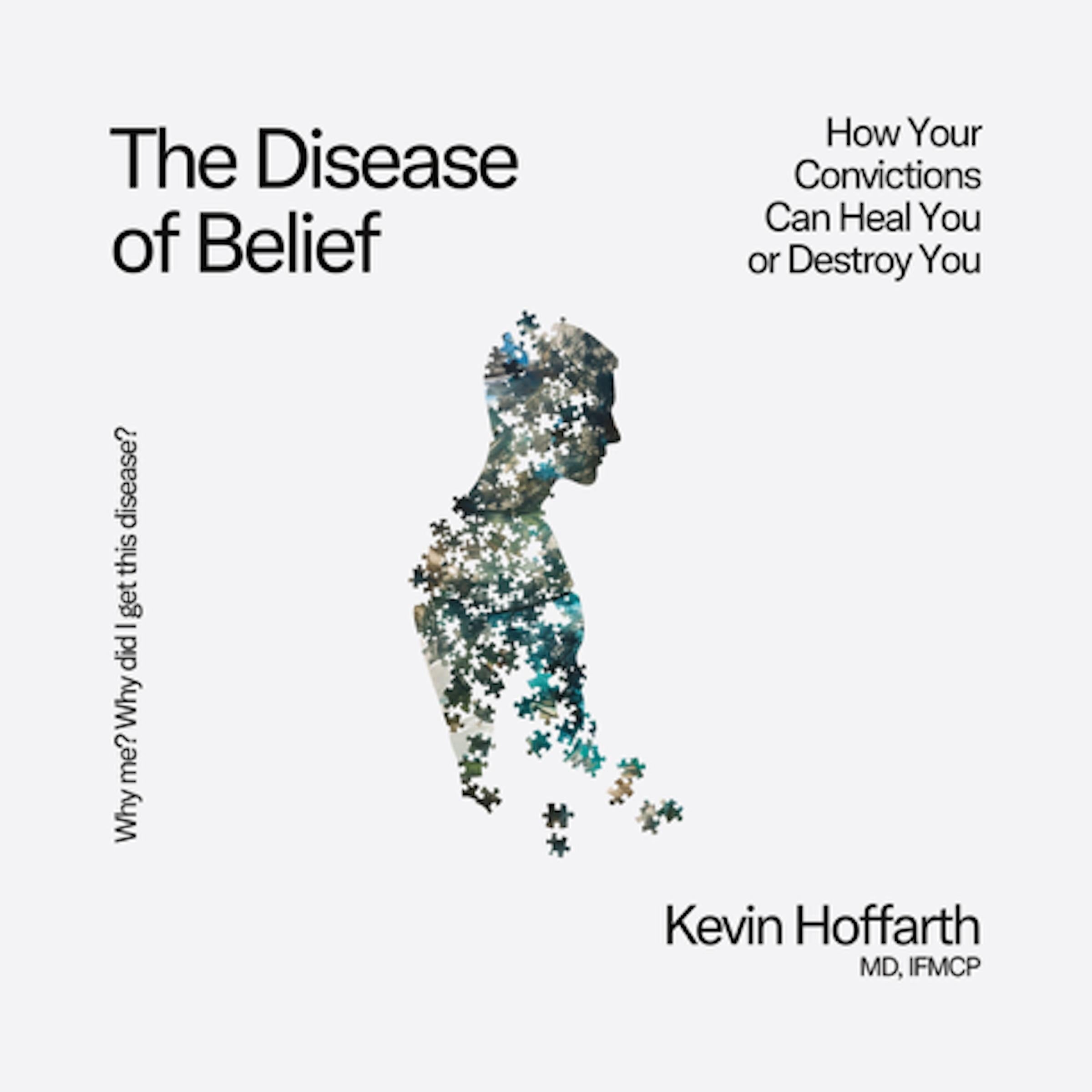 The Disease of Belief
