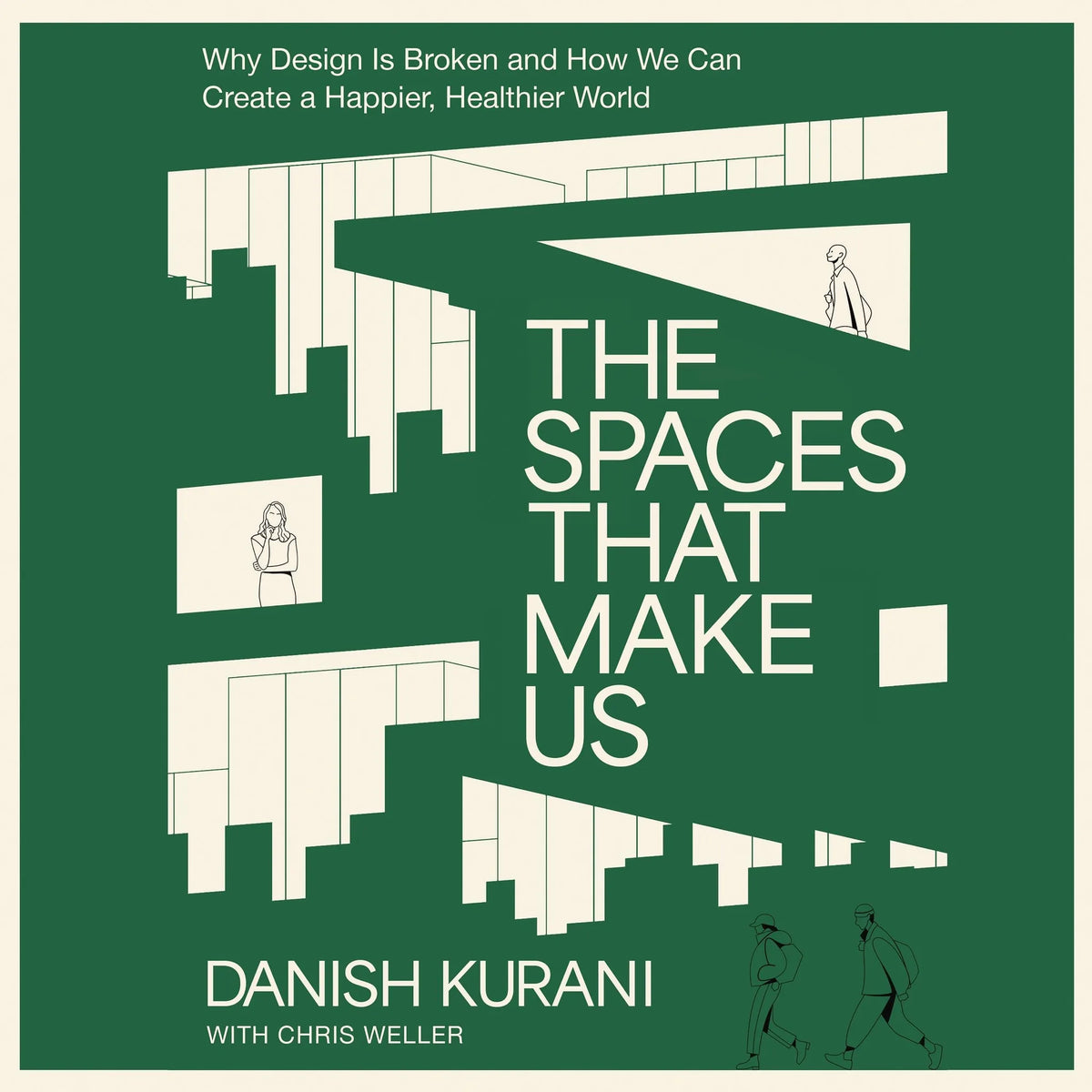 The Spaces That Make Us