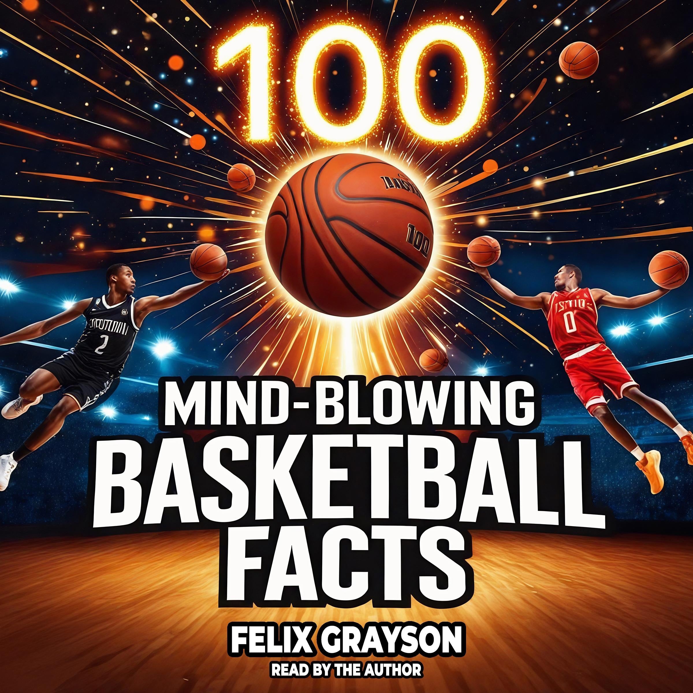 100 Mind-Blowing Basketball Facts