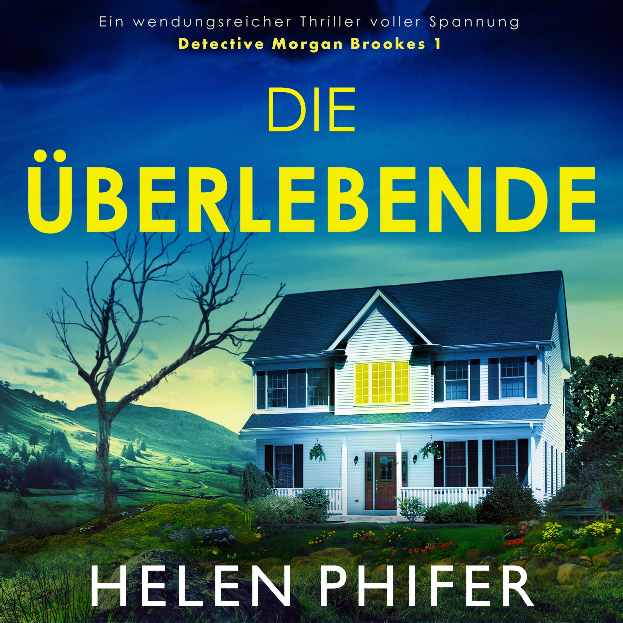 Die Überlebende - Detective Morgan Brookes 1 (Ungekürzt)