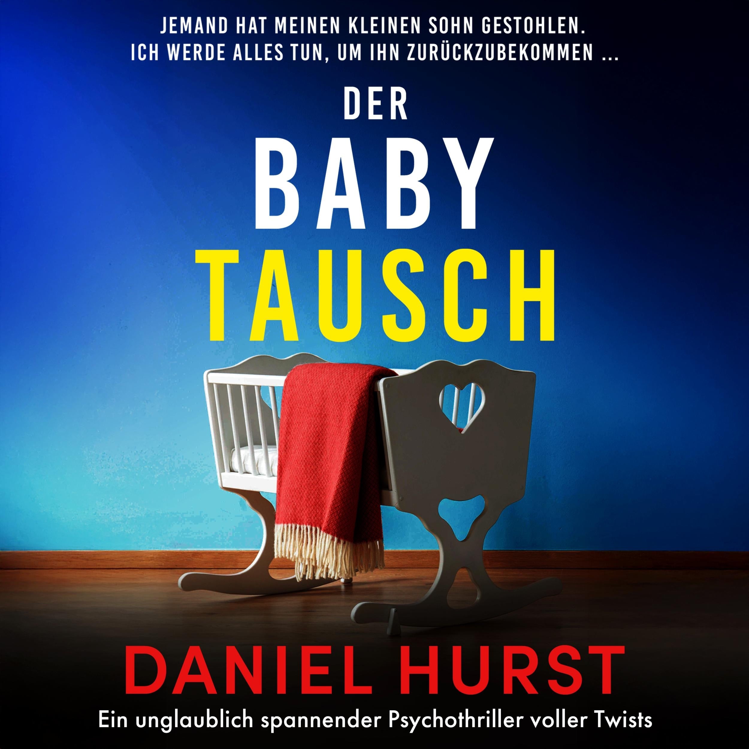 Der Babytausch (Ungekürzt)