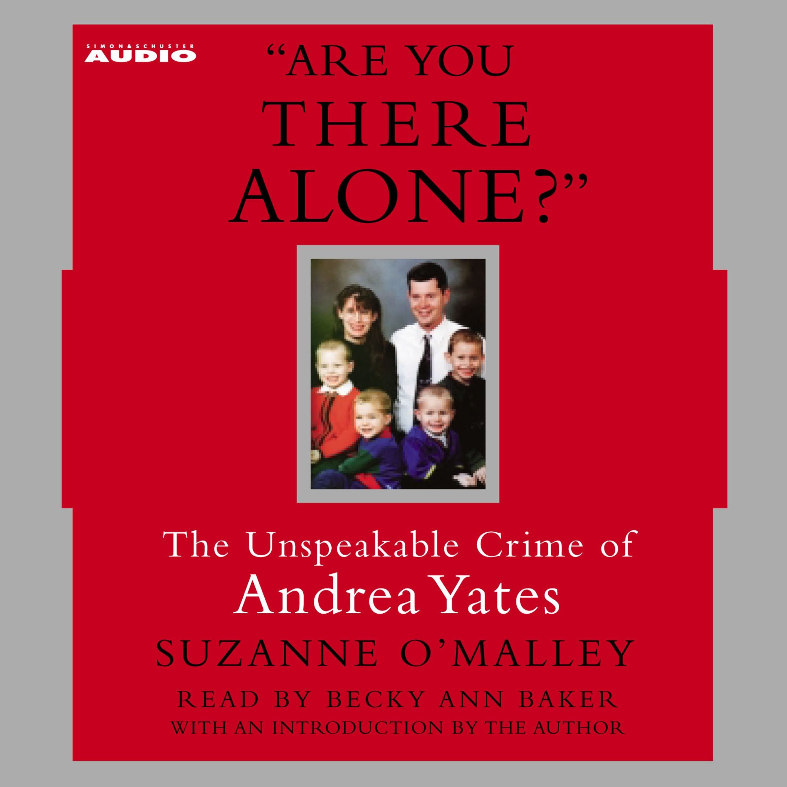 Are You There Alone?