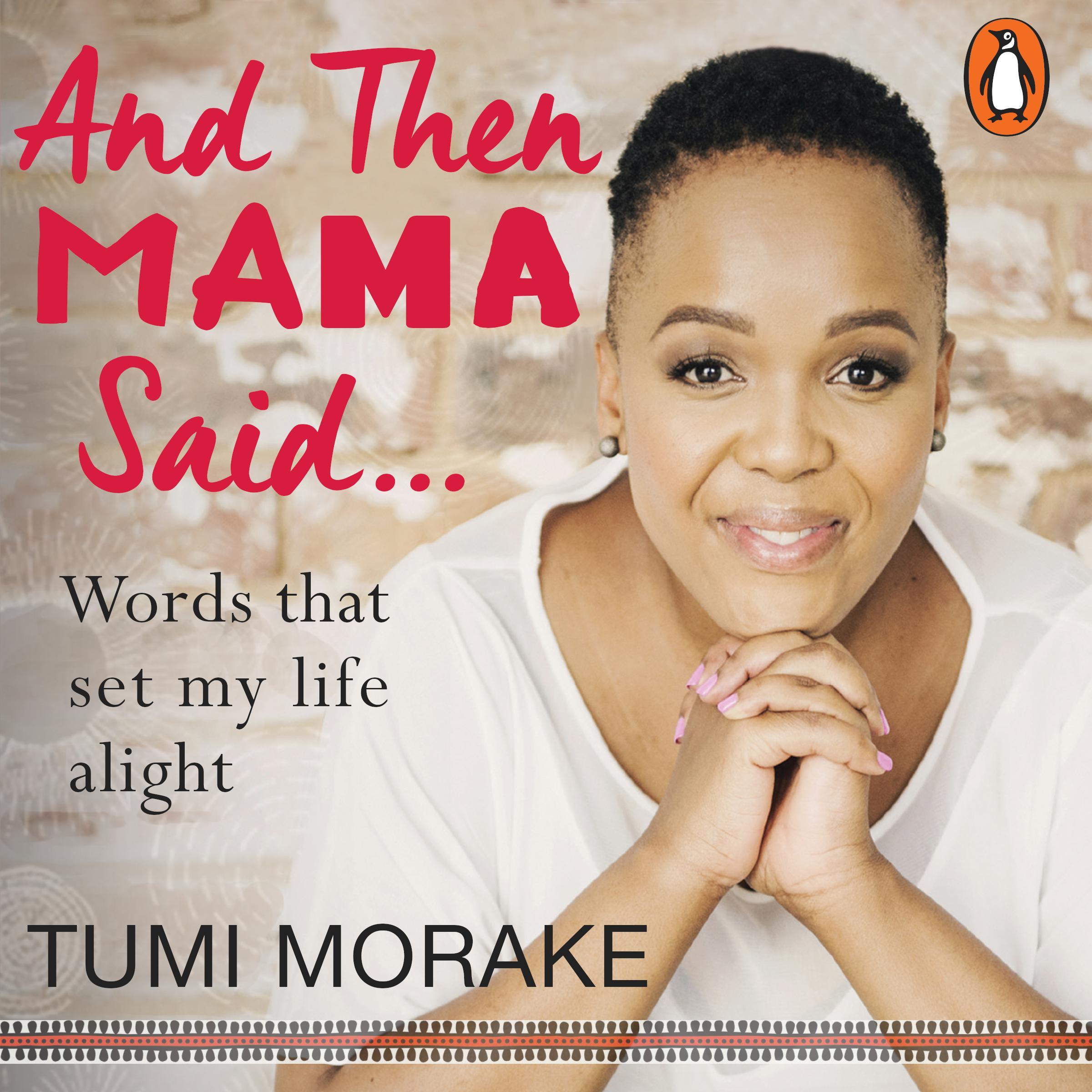 And Then Mama Said…