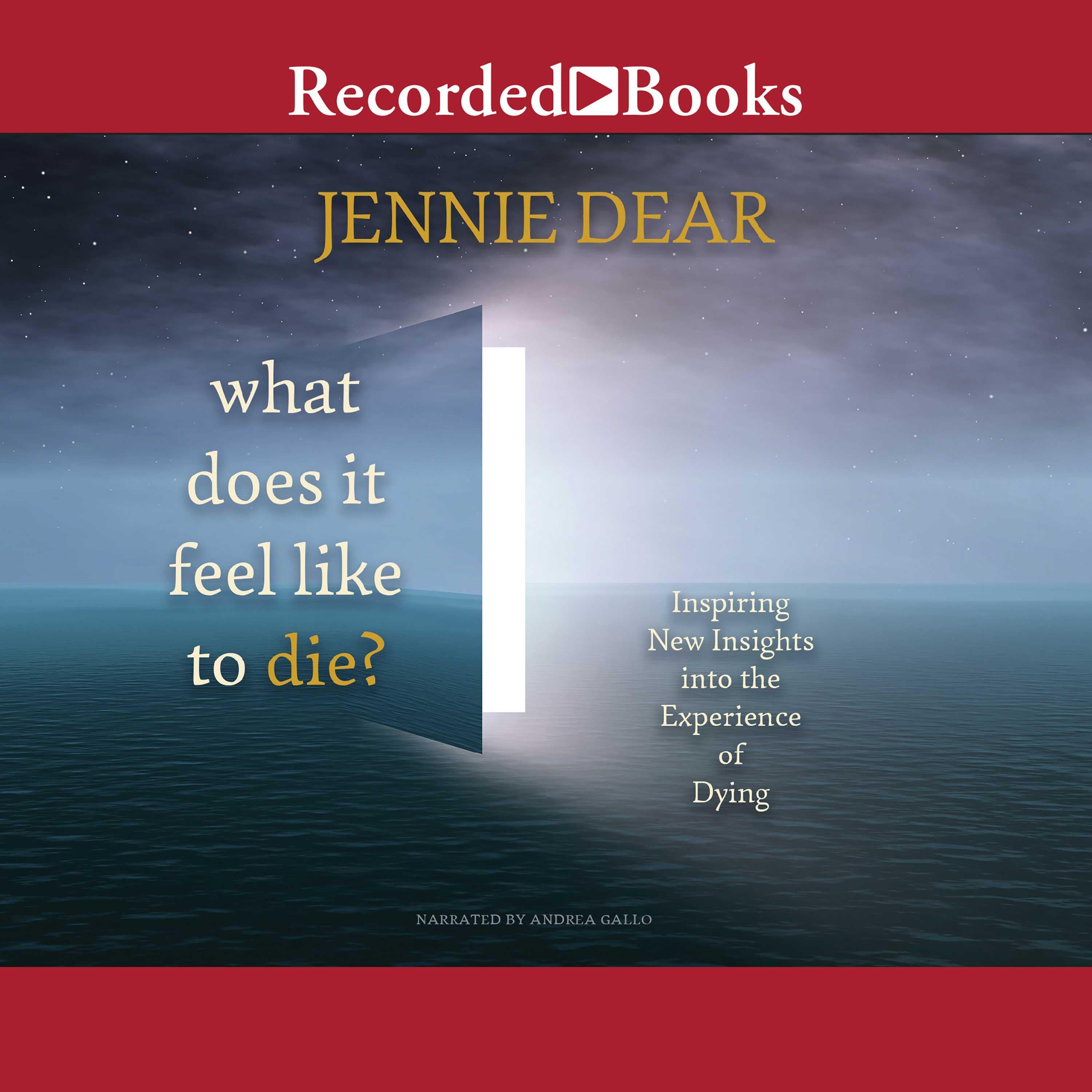 What Does It Feel Like to Die?