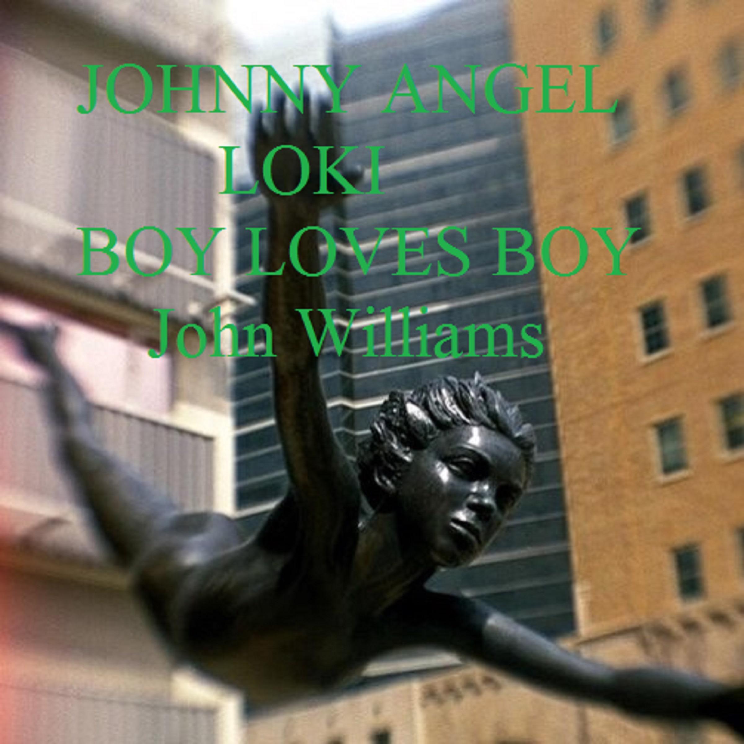 Johnny Angel Loki Boy Loves Boy