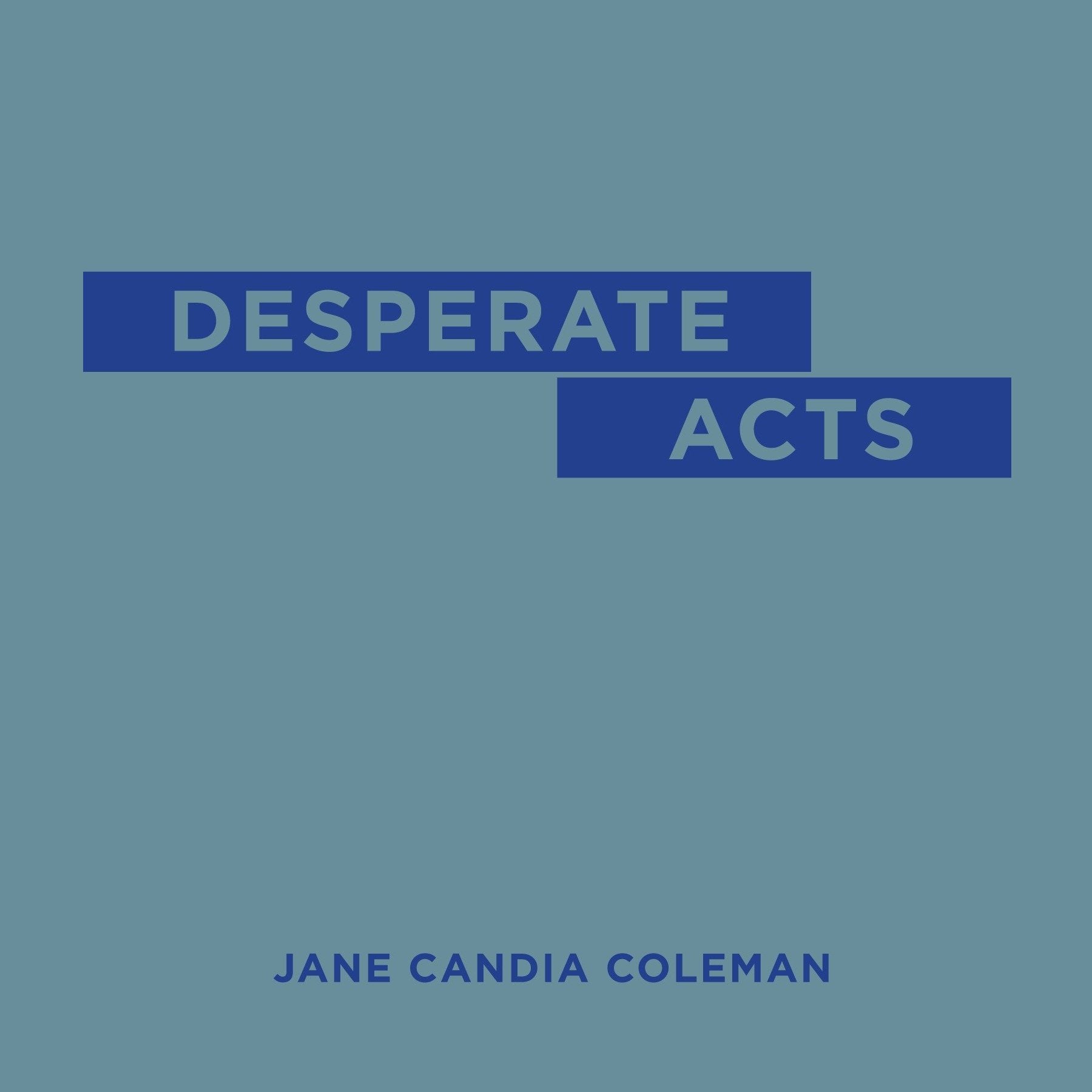 Desperate Acts