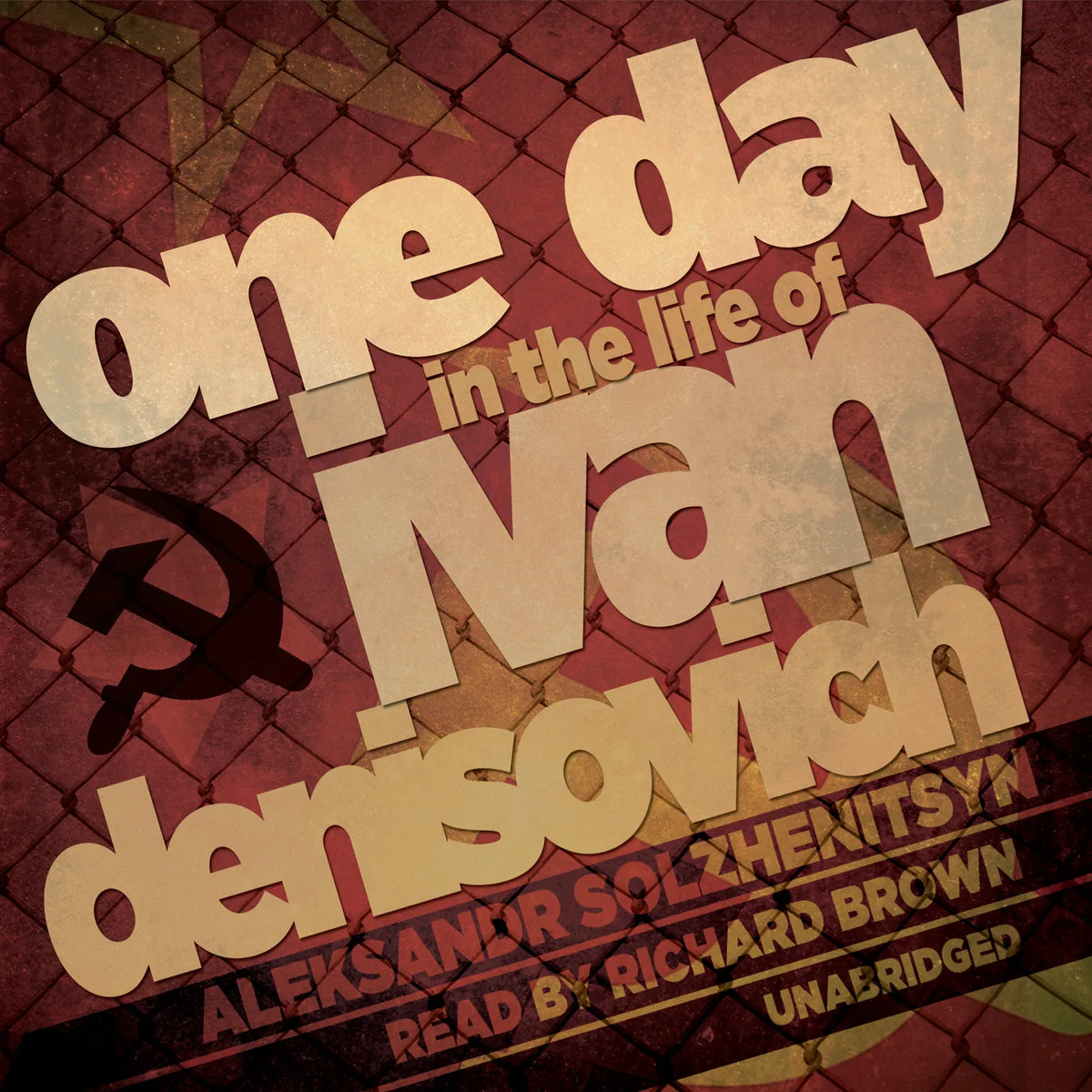 One Day in the Life of Ivan Denisovich