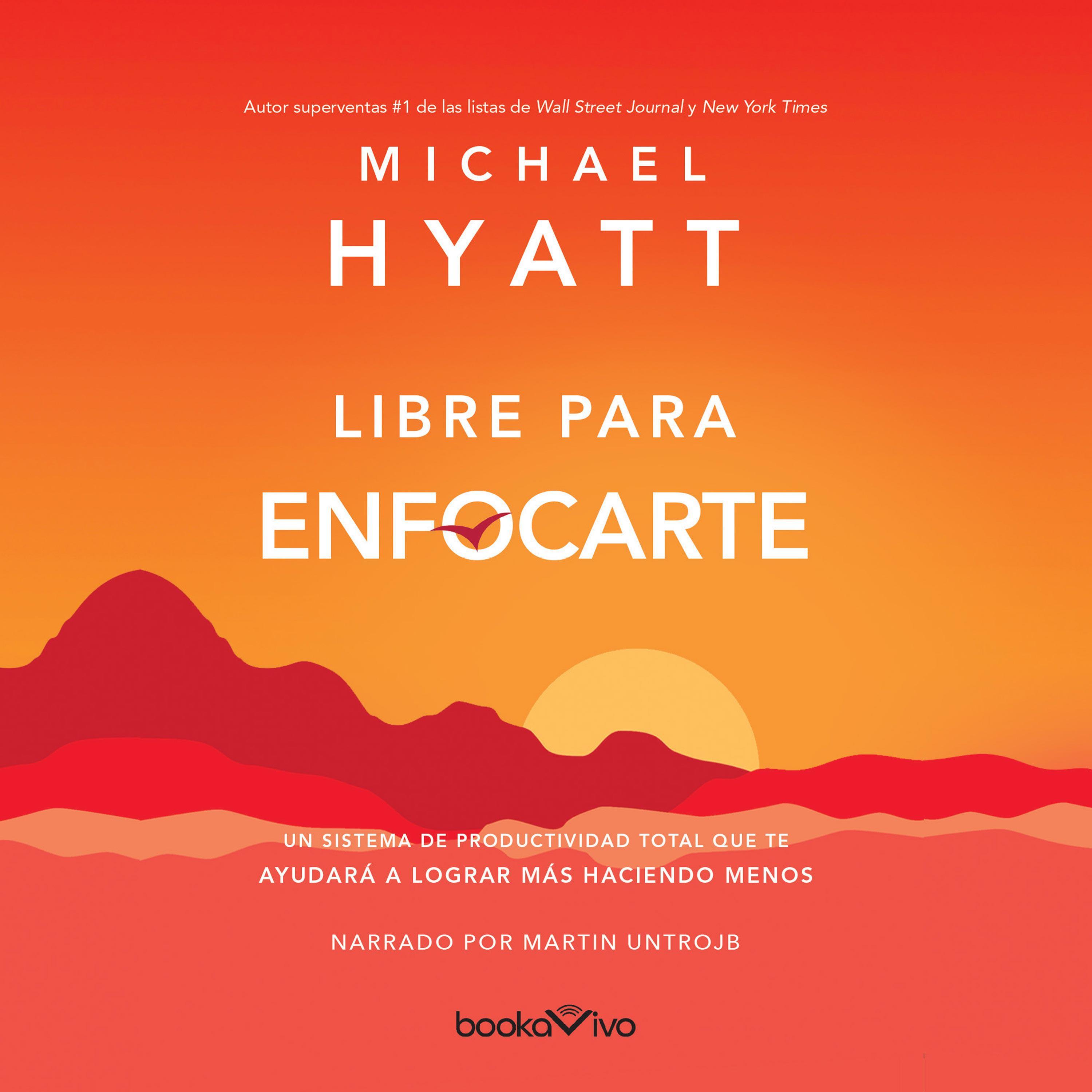 Libre para enfocarte
