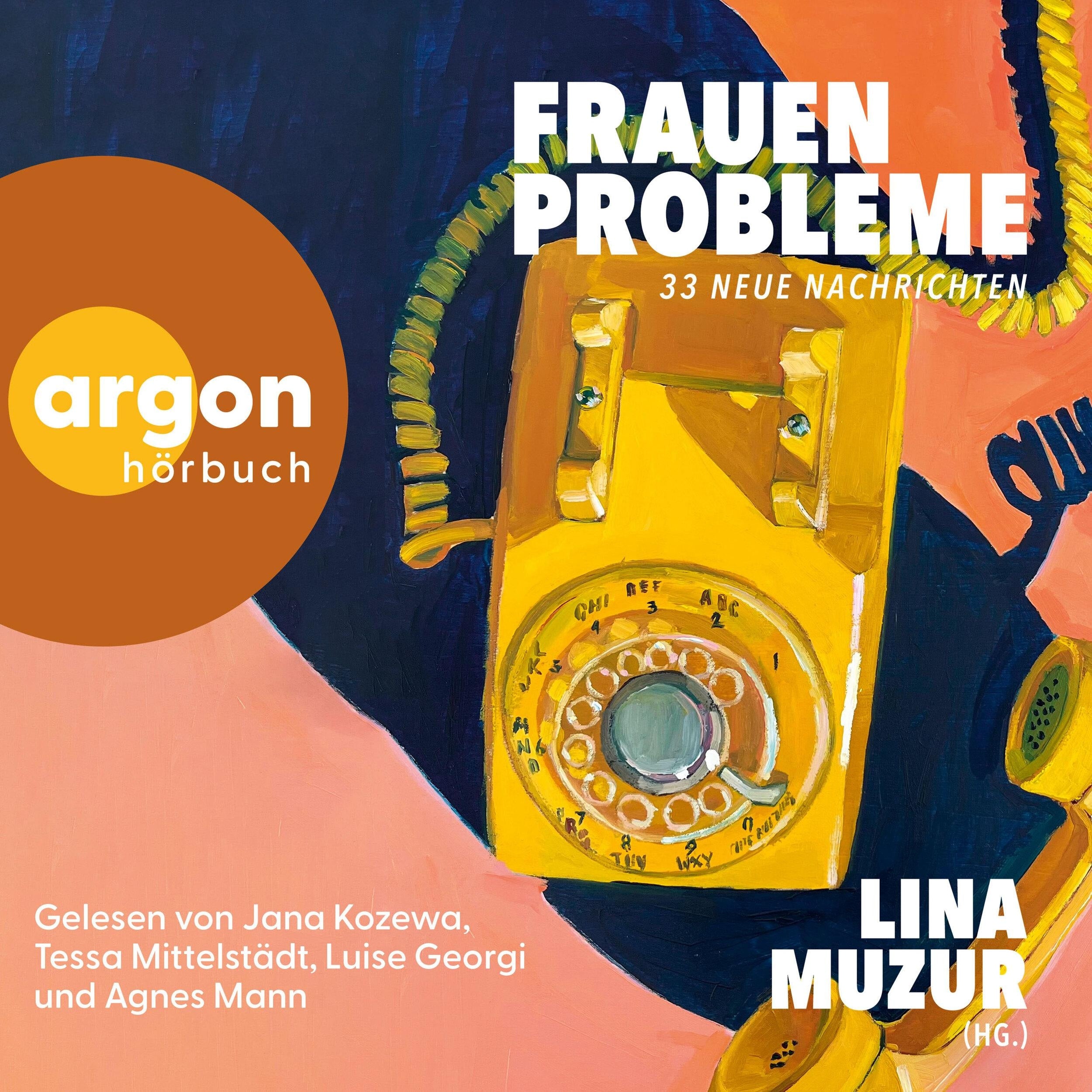 Frauenprobleme - 33 neue Nachrichten (Ungekürzte Lesung)